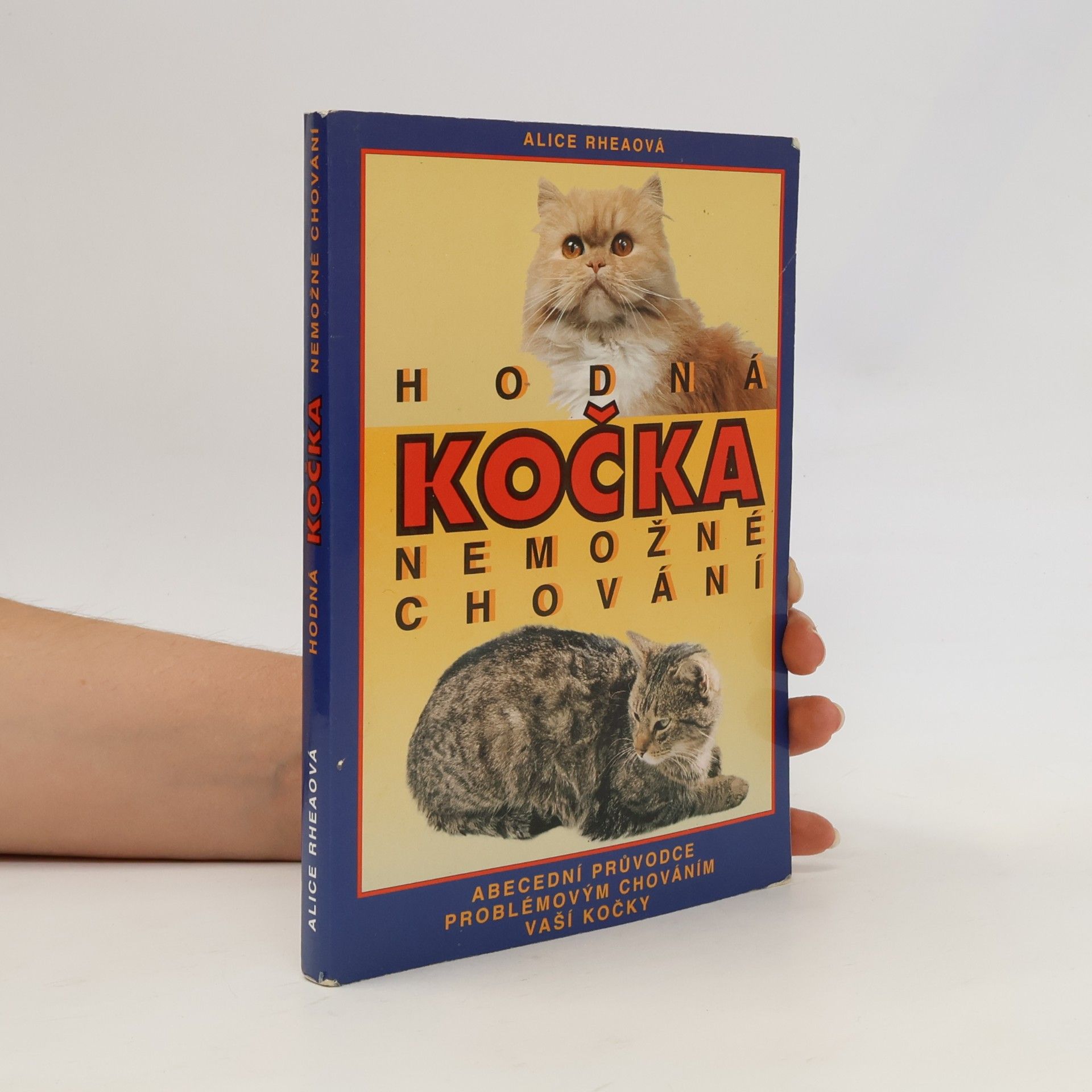 Dana Šimonová Hodná kočka - nemožné chování