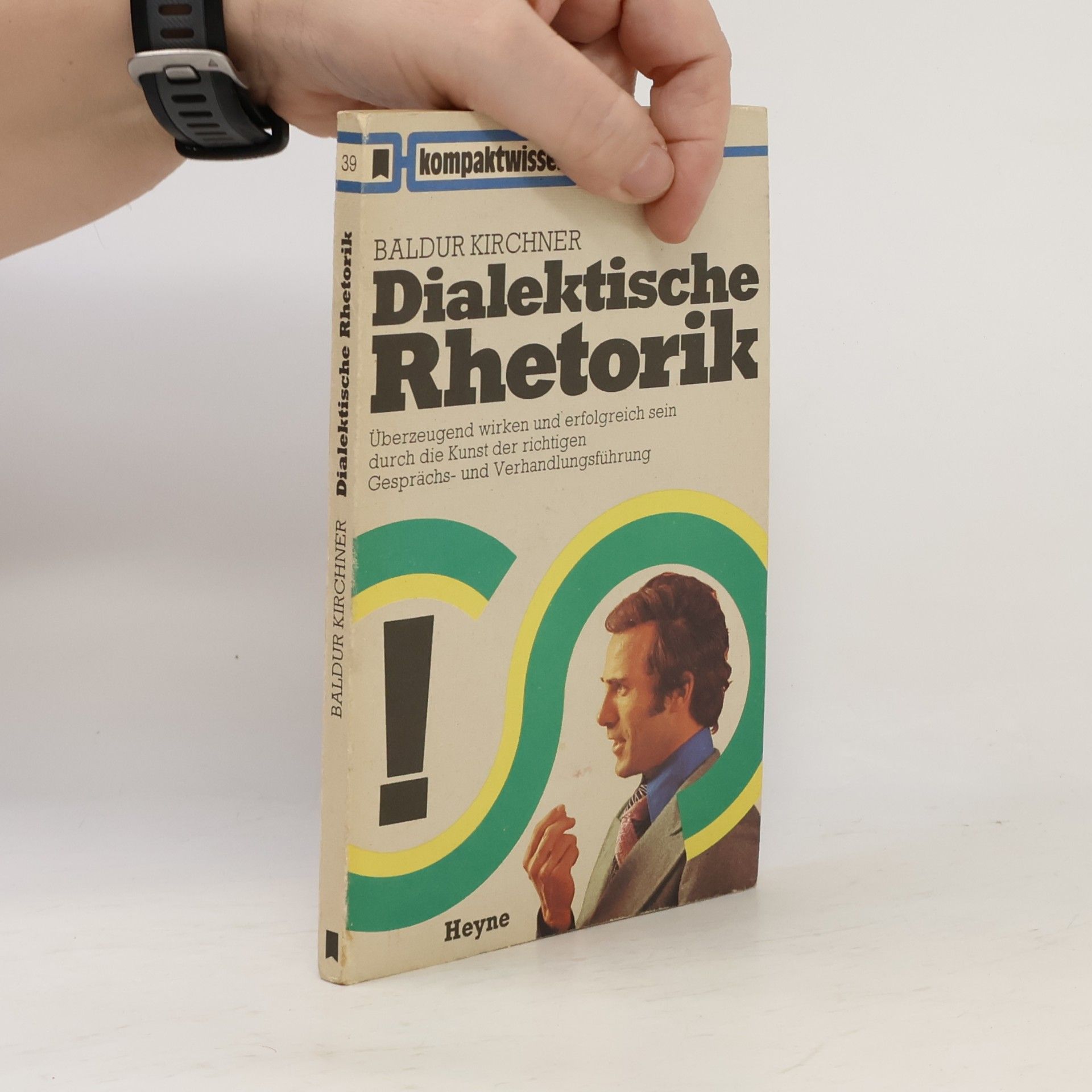 Baldur Kirchner Dialektische Rhetorik