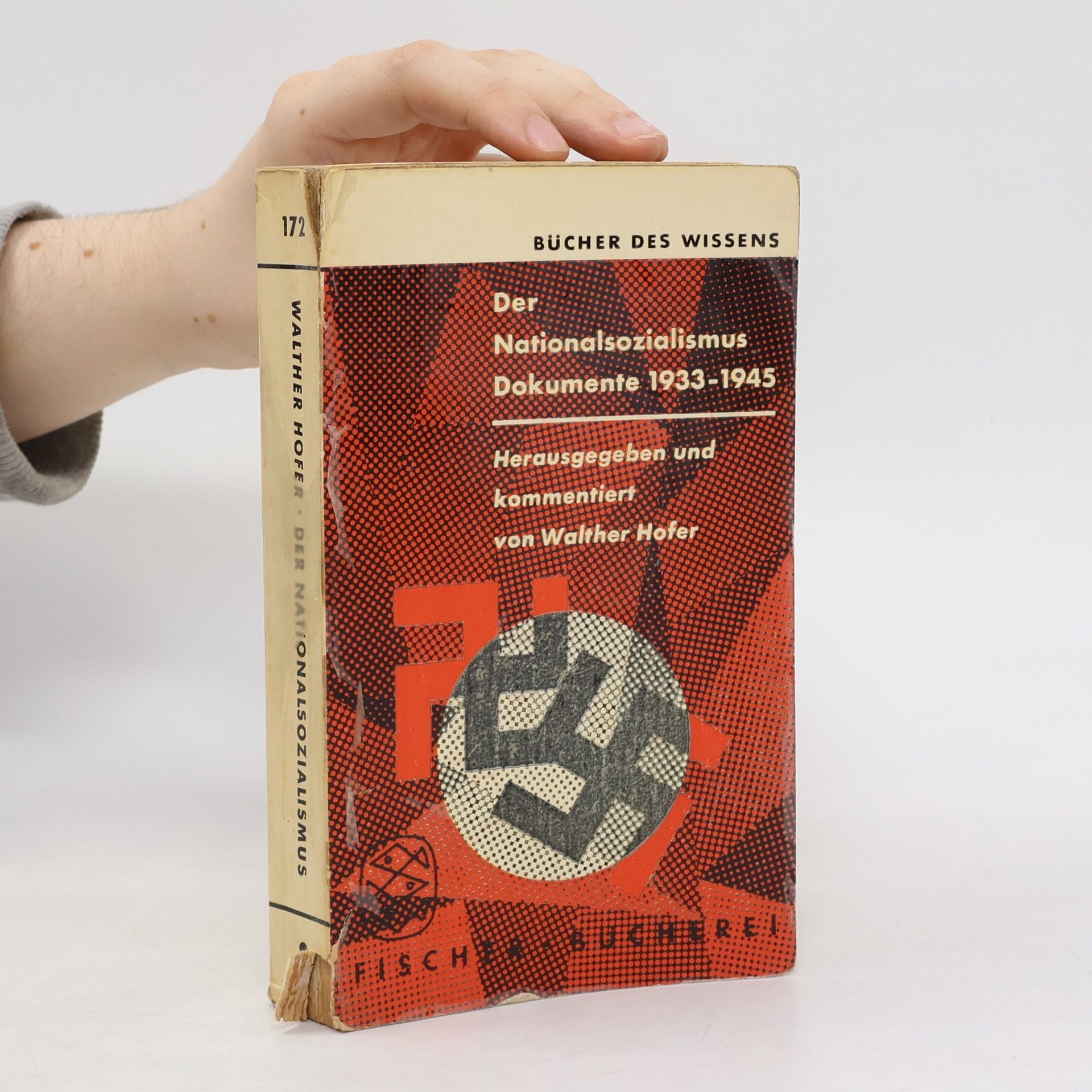 Walter Hofer Der Nationalsozialismus. Dokumente 1933-1945