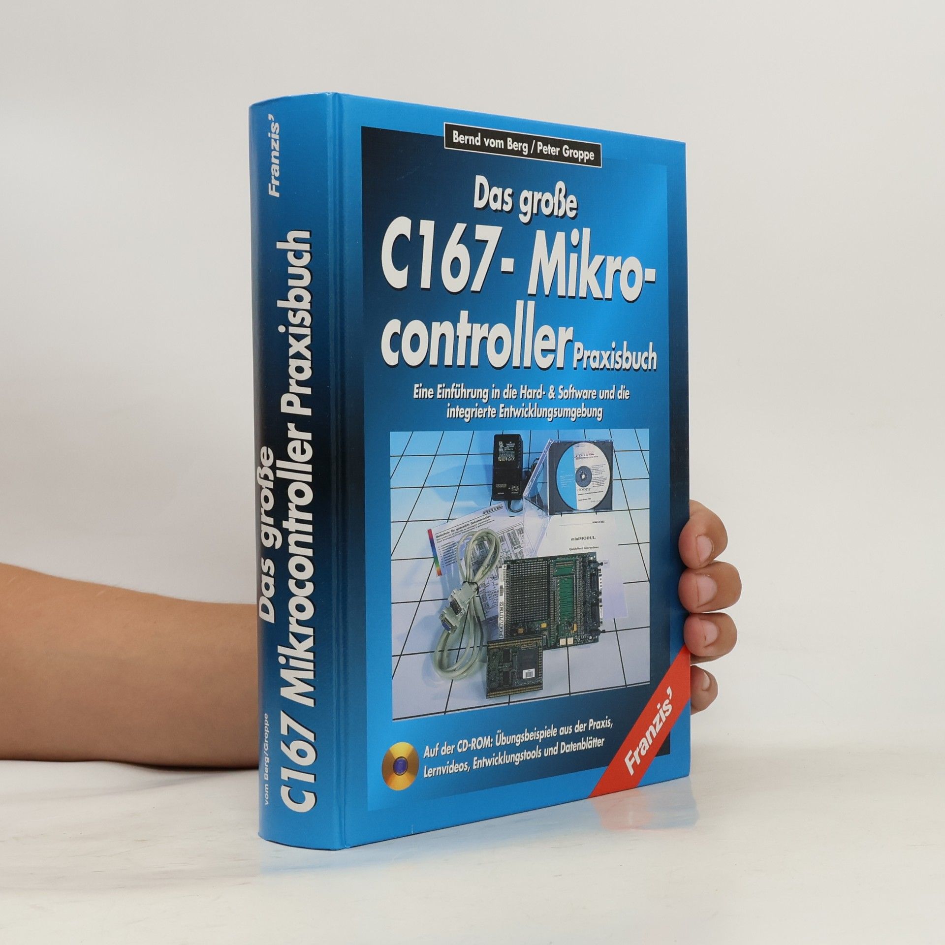 Bernd Vom Berg Das große C167-Mikrocontroller-Praxisbuch