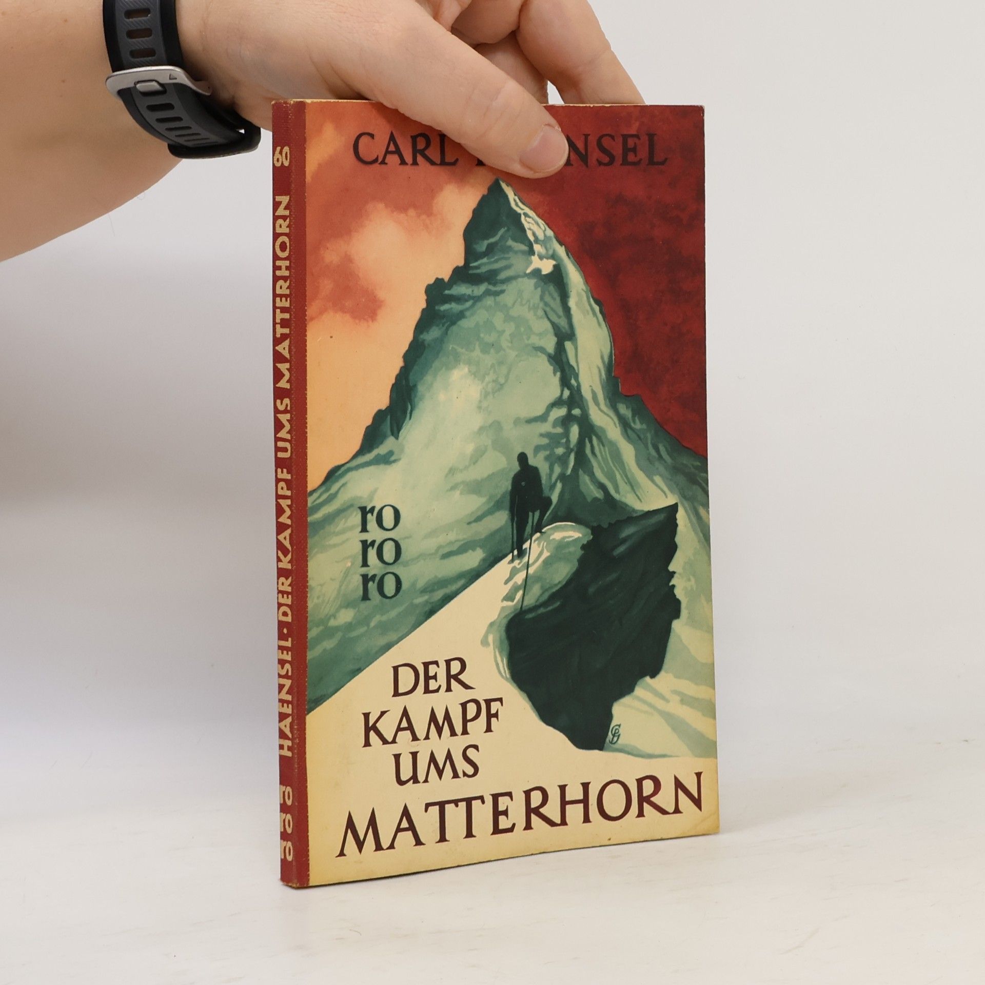 Carl Haensel Der Kampf ums Matterhorn