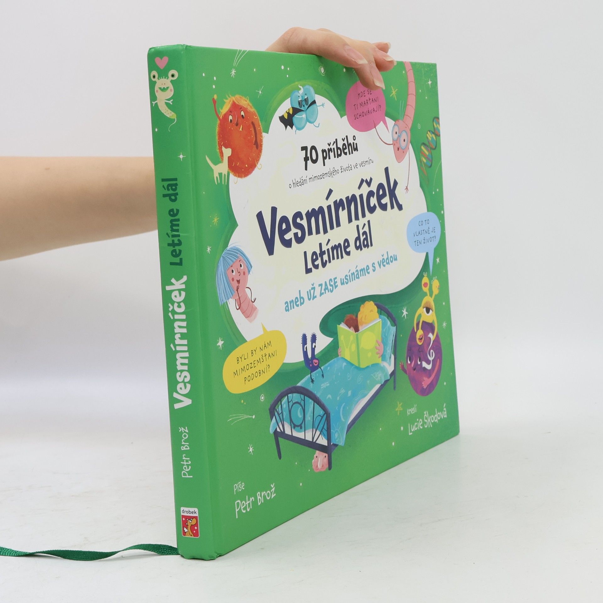 Petr Brož Vesmírníček: Letíme dál aneb už zase usínáme s vědou