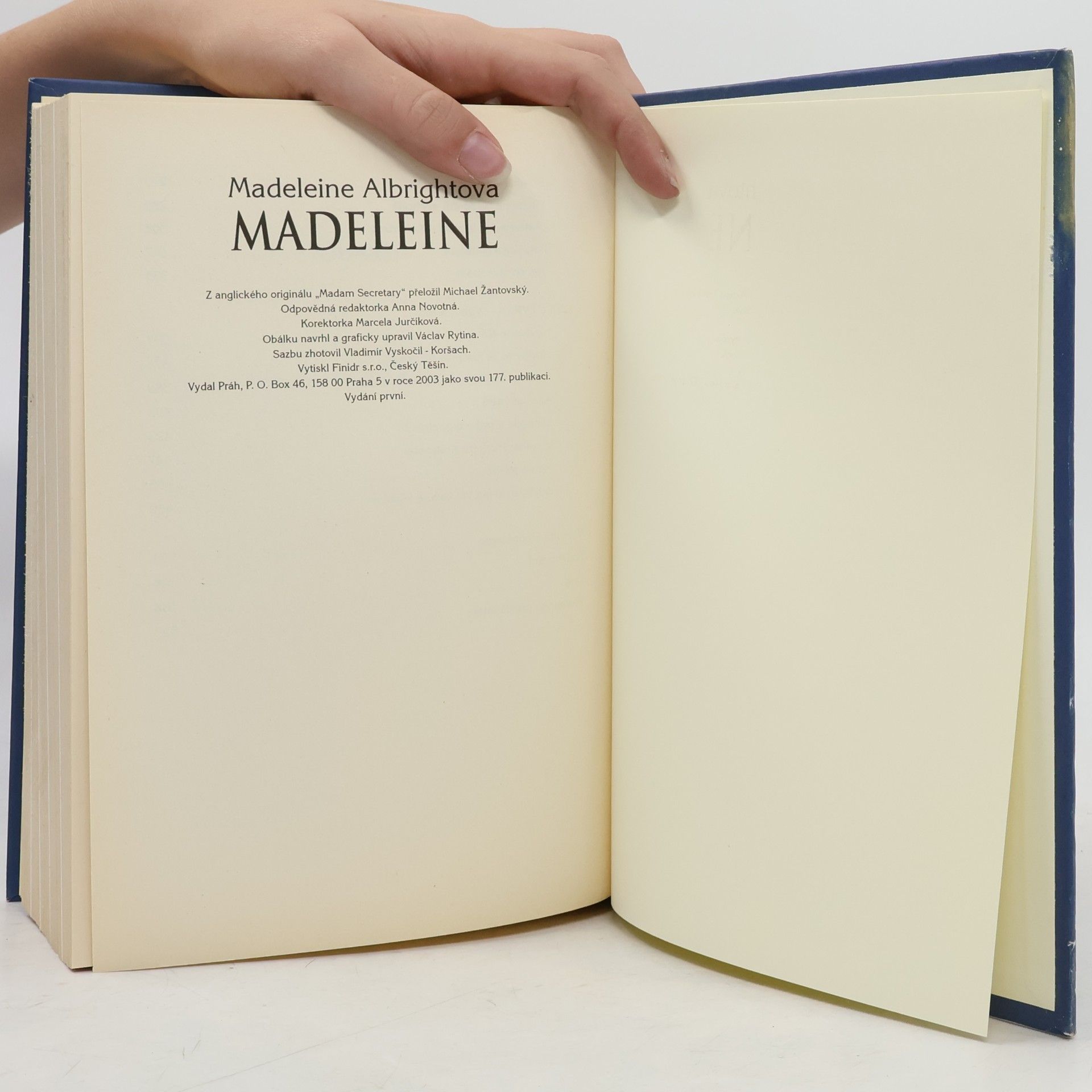 Madeleine Albright Madeleine "nejlepší ze všech možných světů"