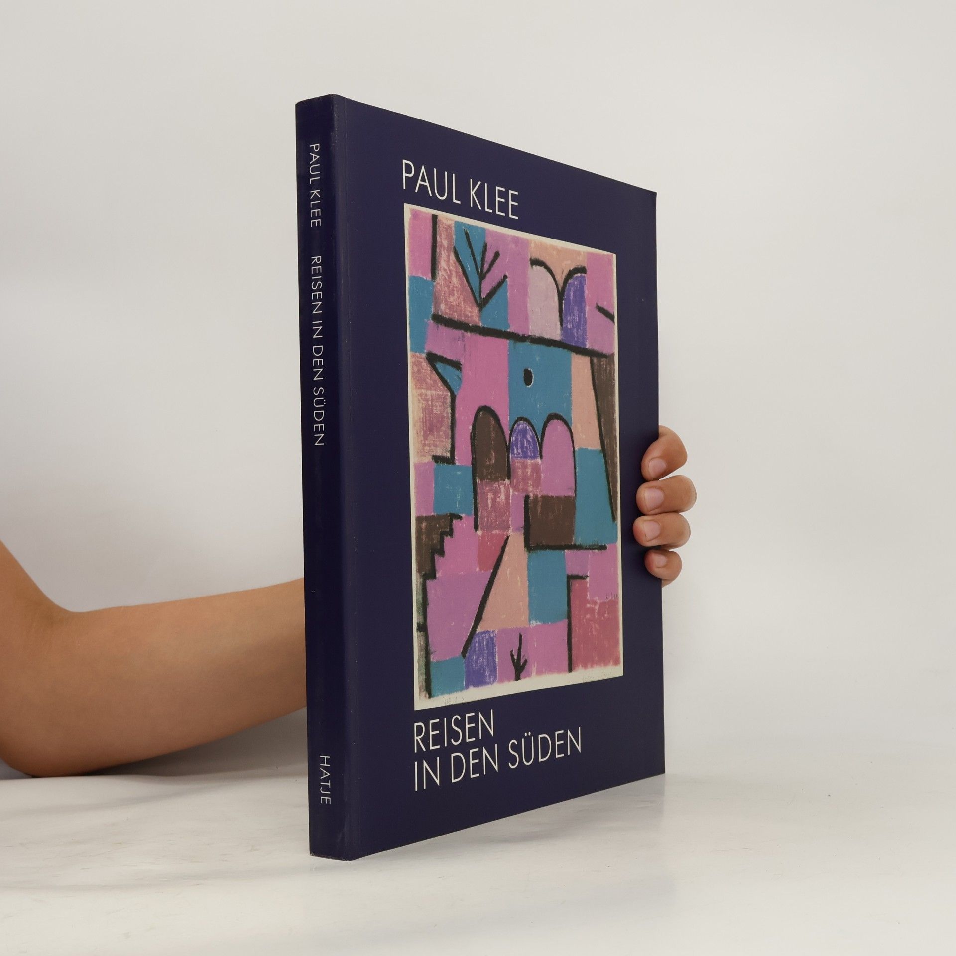 Uta Laxner Gerlach Paul Klee - Reisen in den Süden
