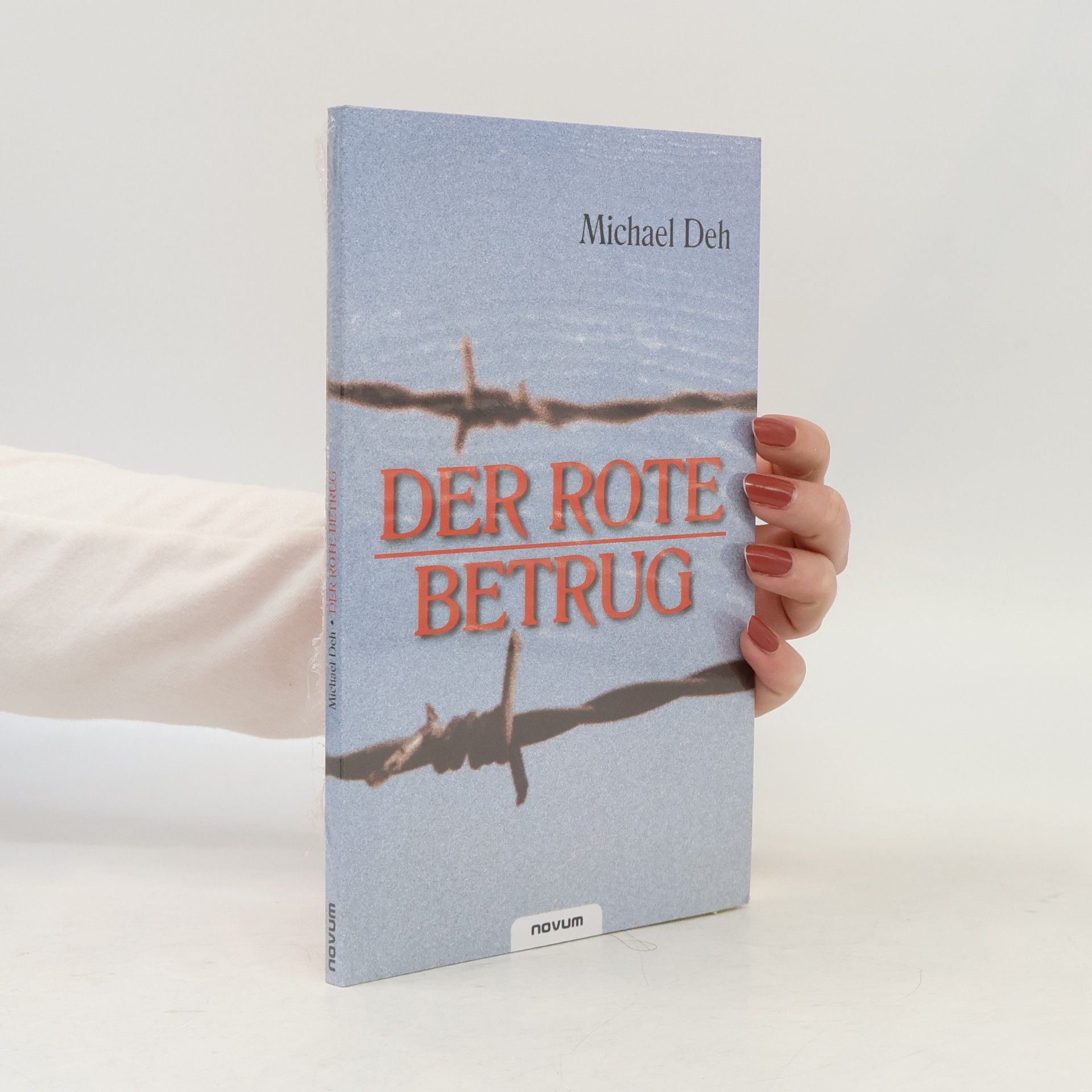 Michael Deh Der rote Betrug