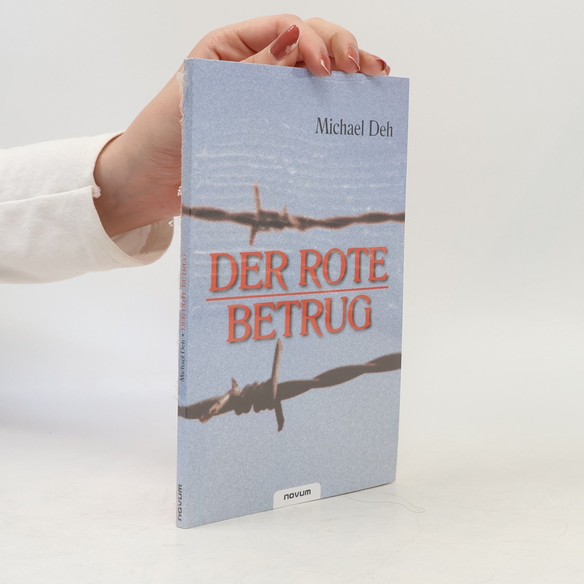 Michael Deh Der rote Betrug