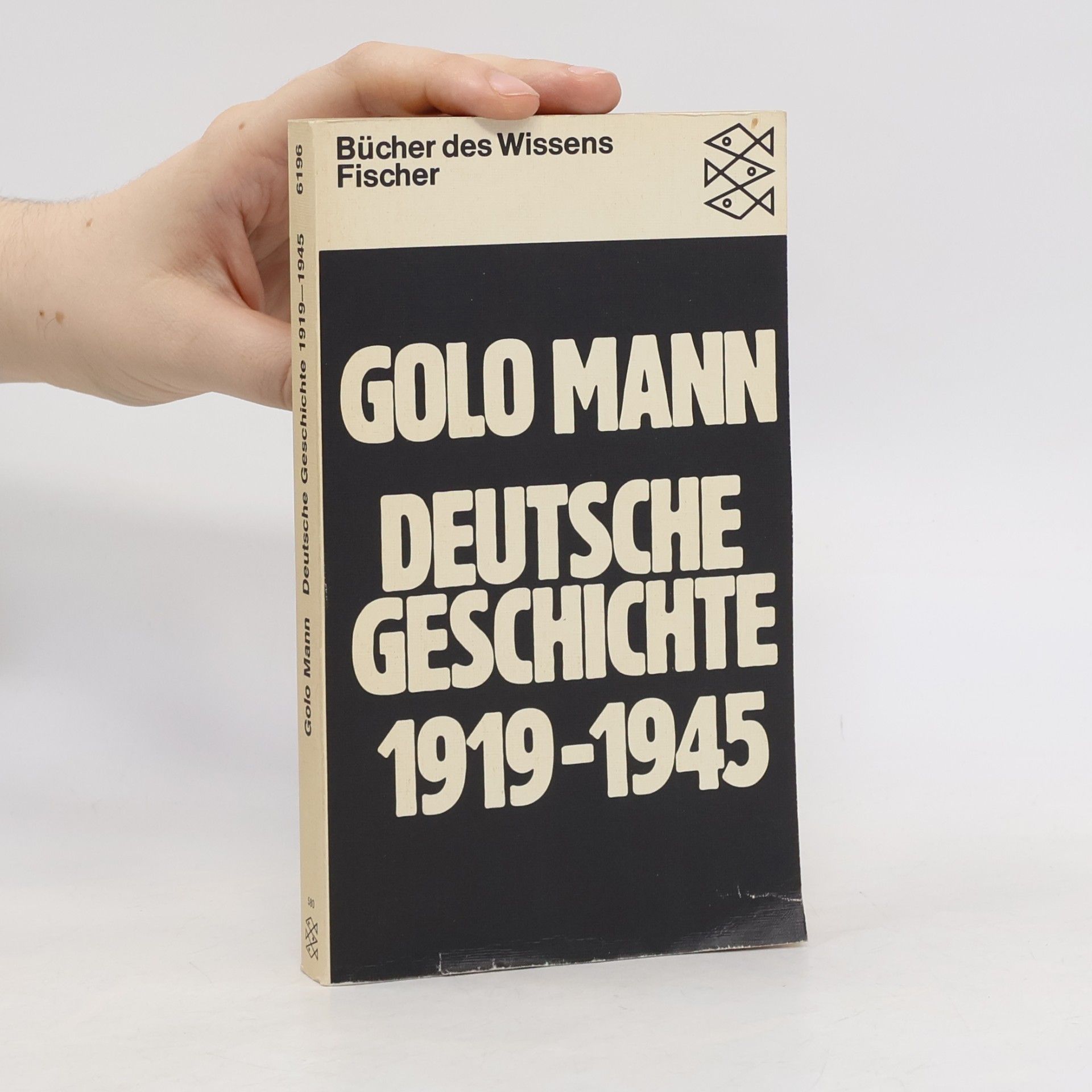 Golo Mann Deutsche Geschichte 1919-1945