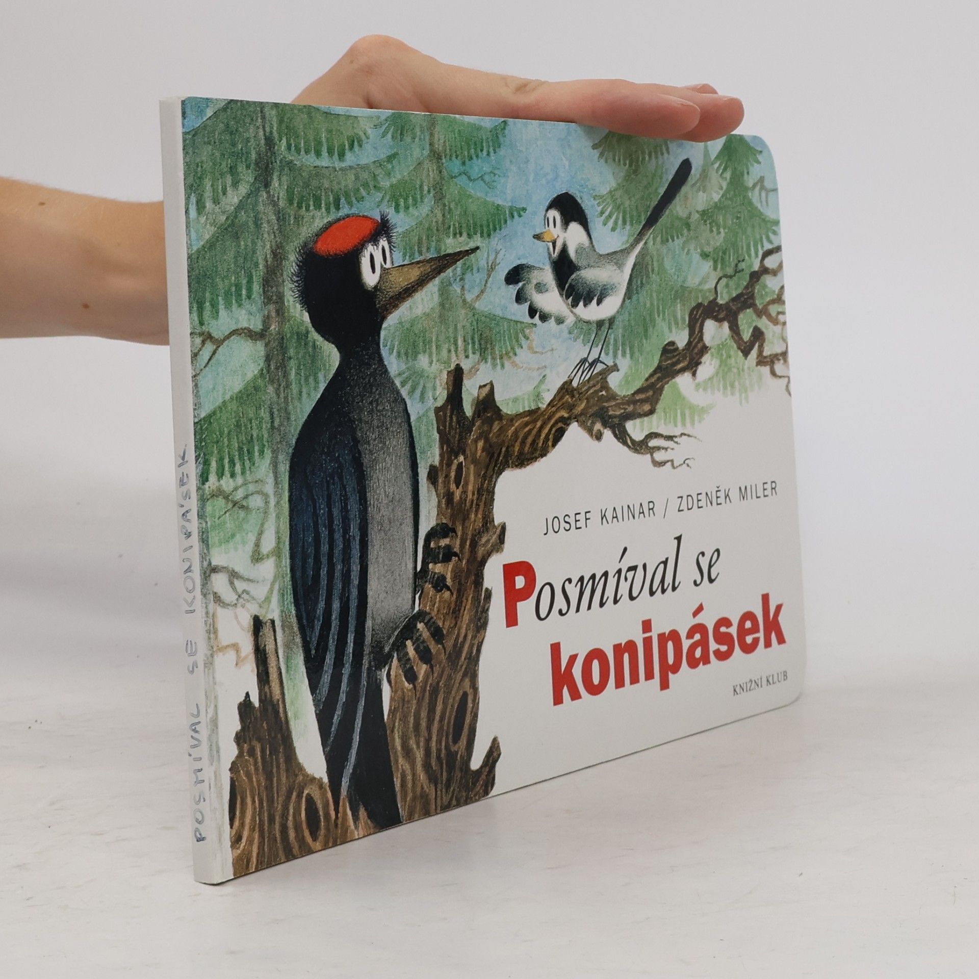 Josef Kainar Posmíval se konipásek