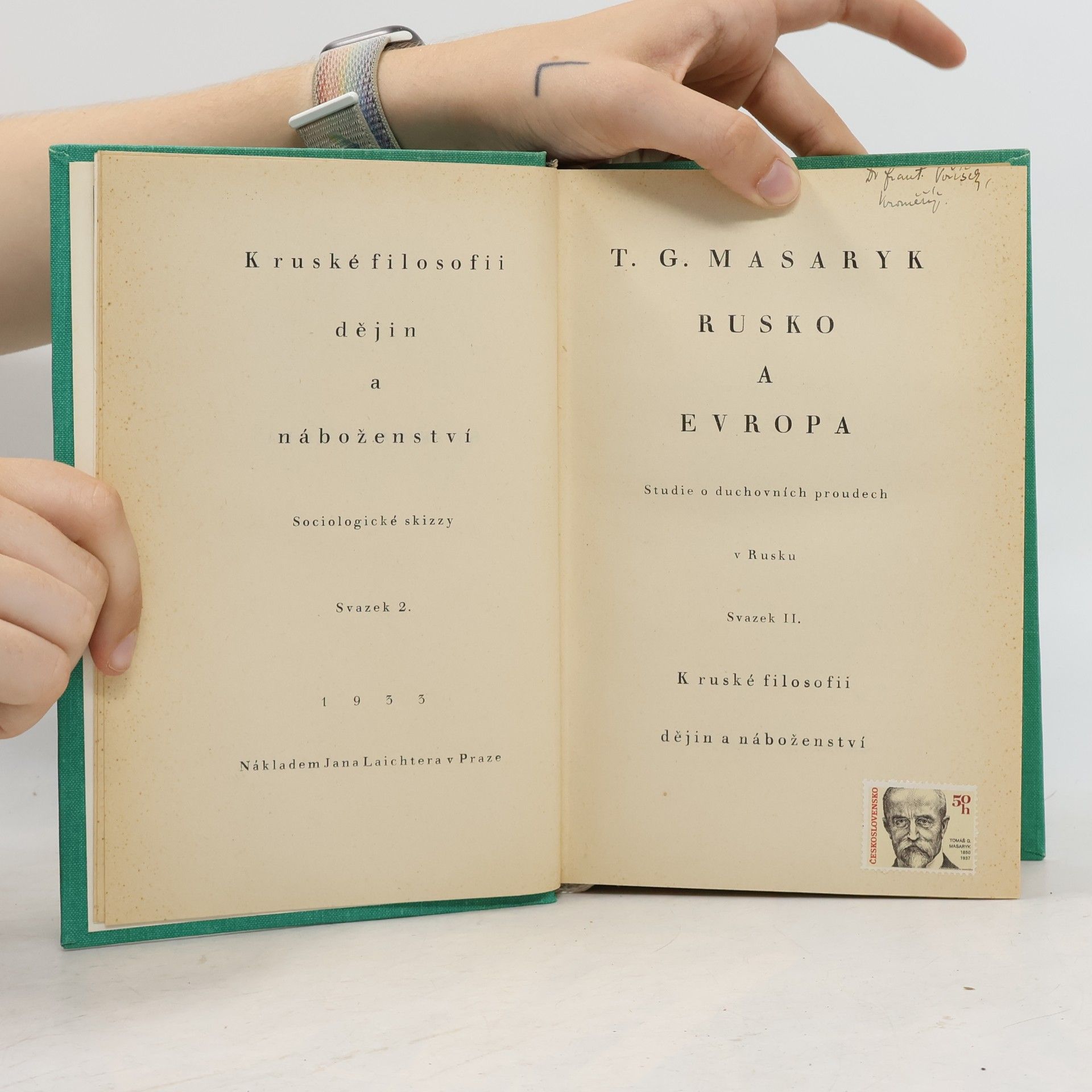 Tomáš Garrigue Masaryk Rusko a Evropa II.