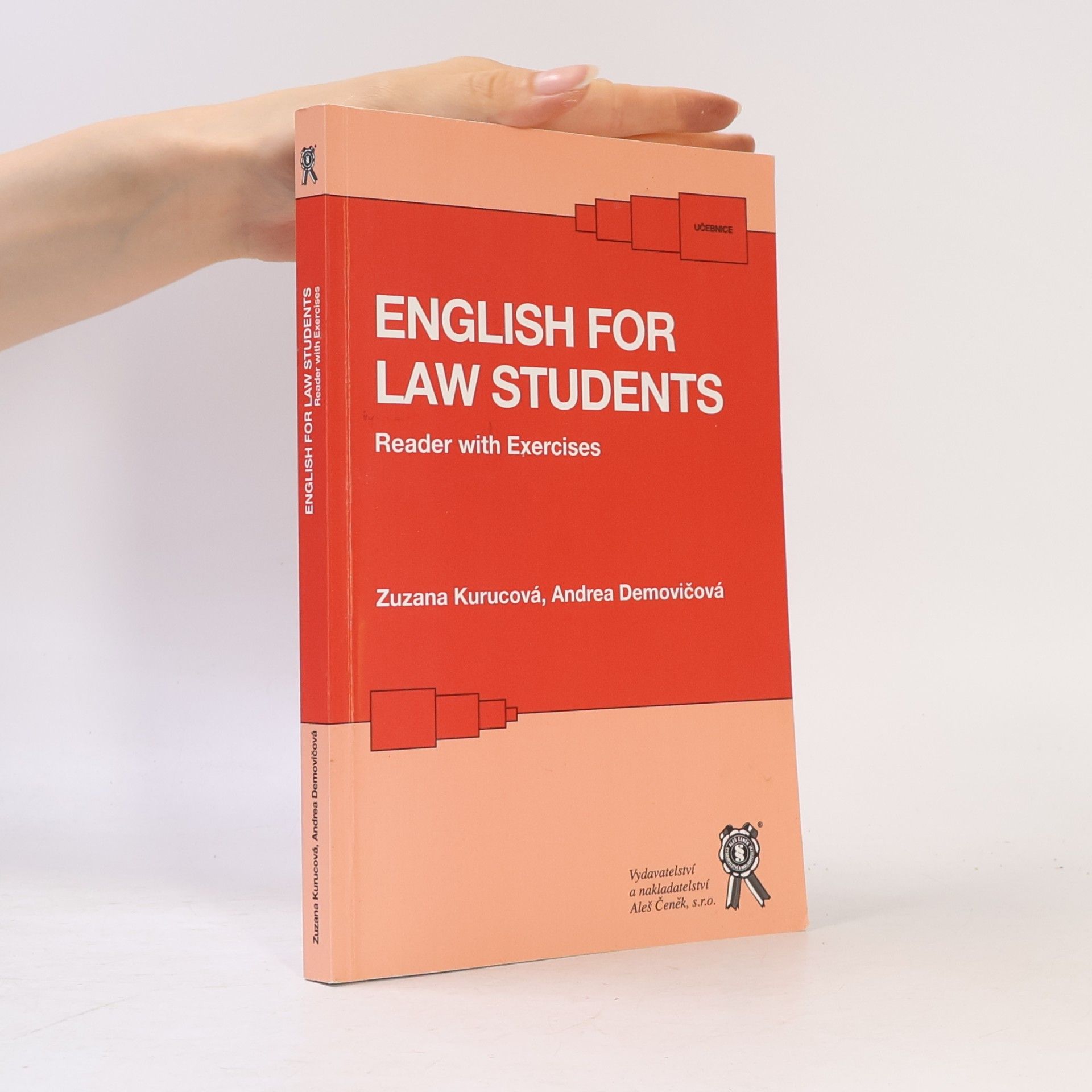 Zuzana Kurucová English for law students : reader with exercises