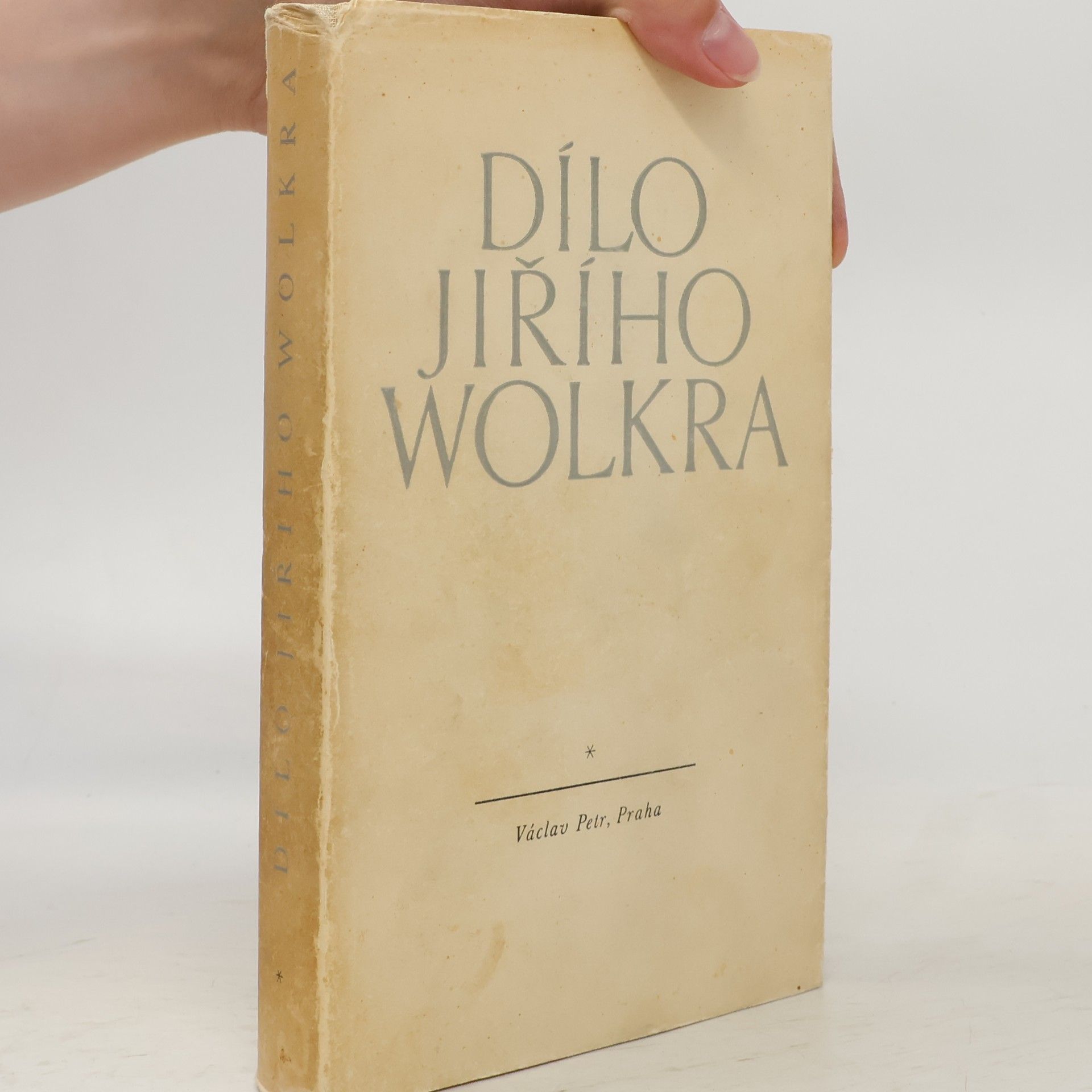 Jiří Wolker Dílo Jiřího Wolkra I.