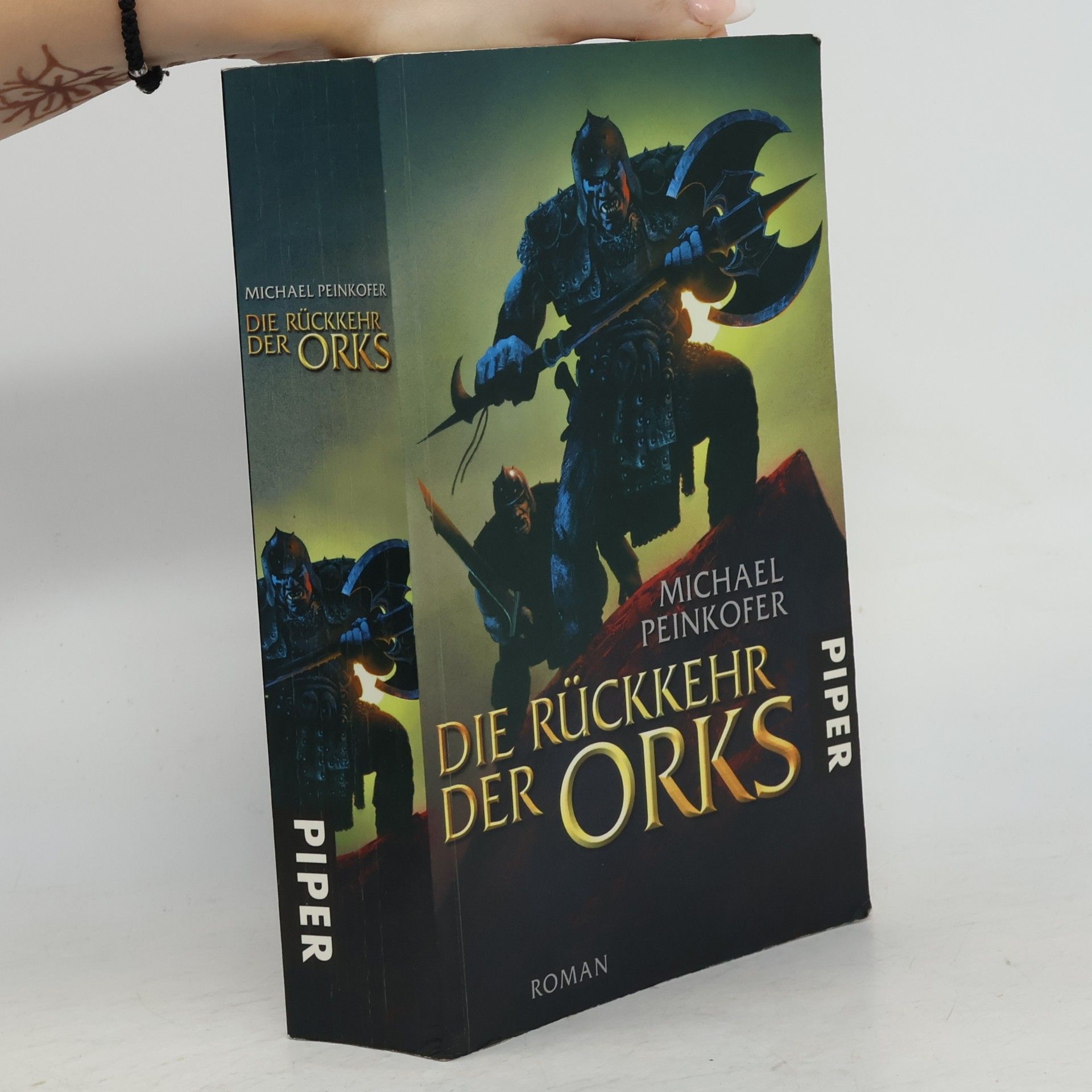 Michael Peinkofer Die Rückkehr der Orks