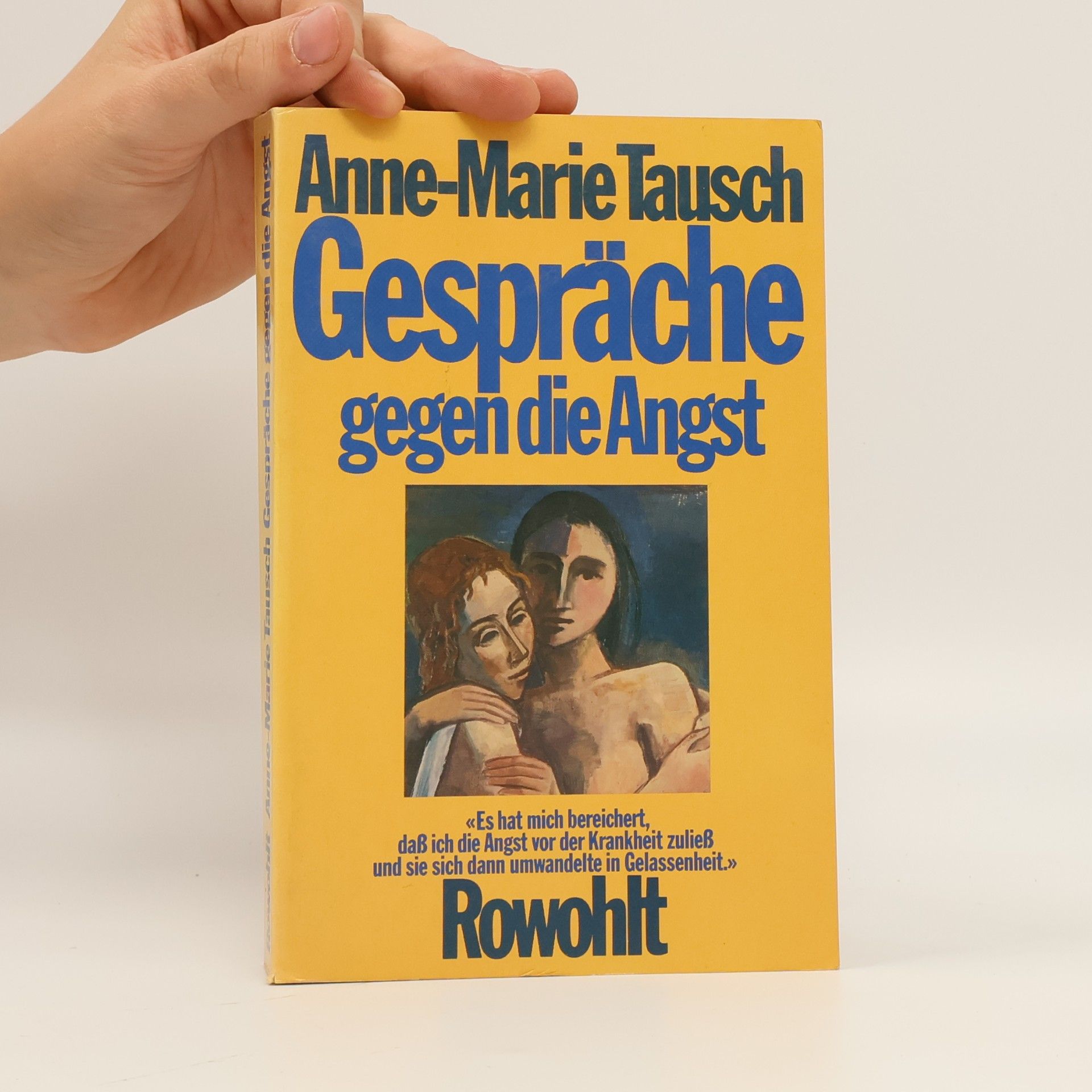 Anne-Marie Tausch Gespräche gegen die Angst
