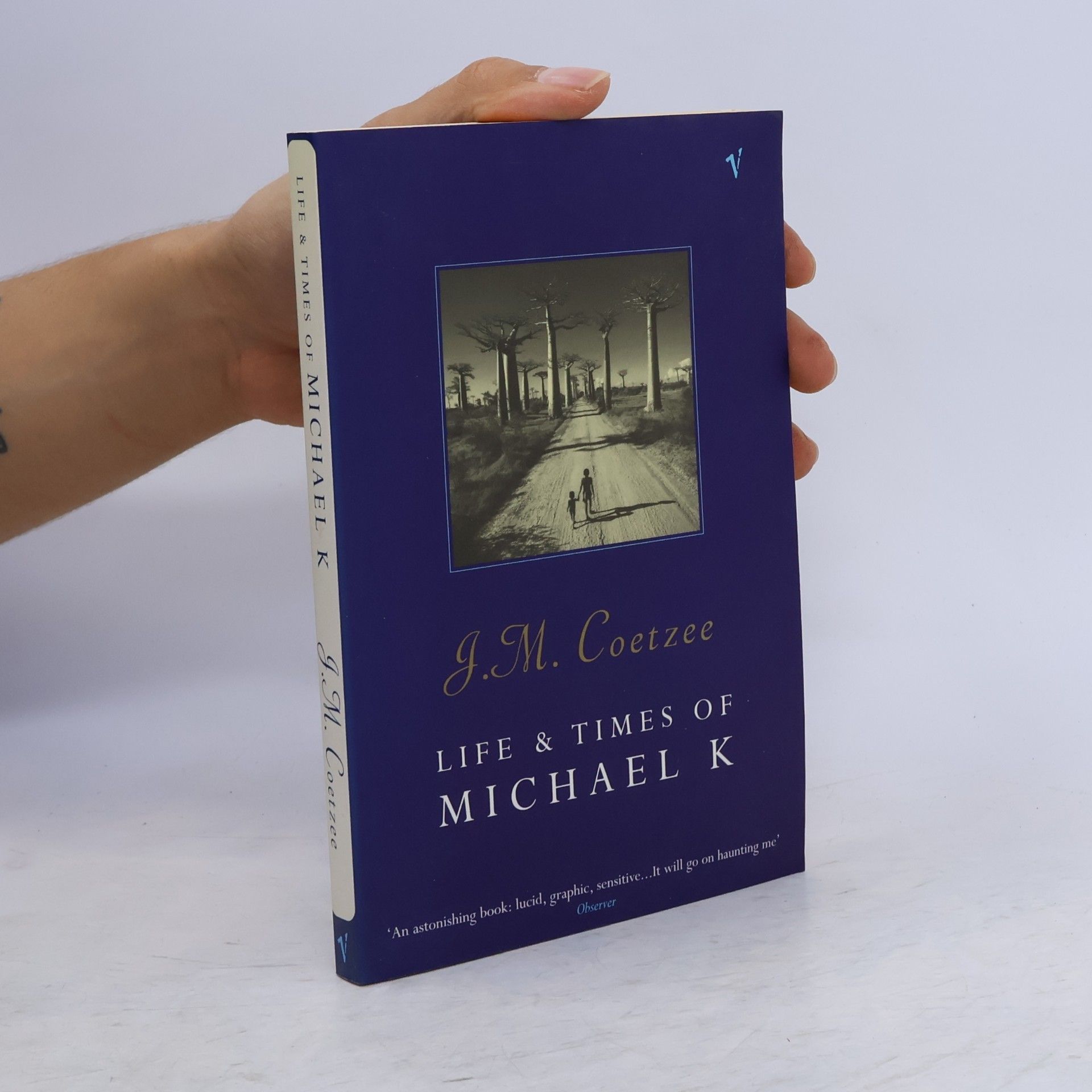 J. M. Coetzee Life & Times of Michael K