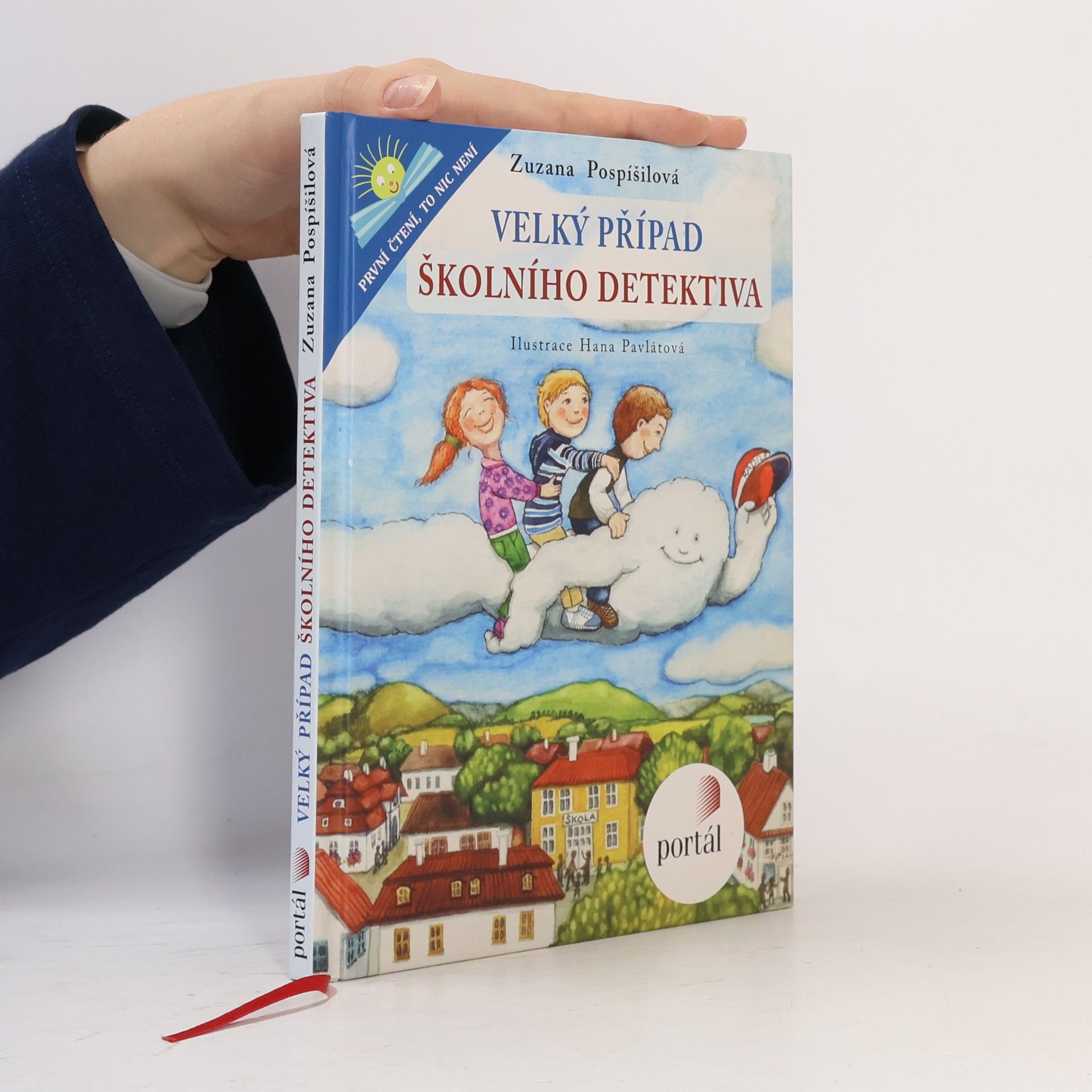 Zuzana Pospíšilová Velký případ školního detektiva