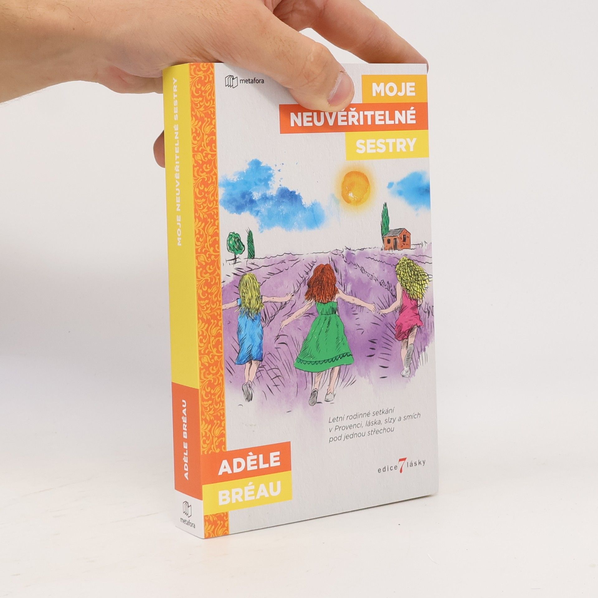 Adèle Bréau Moje neuvěřitelné sestry
