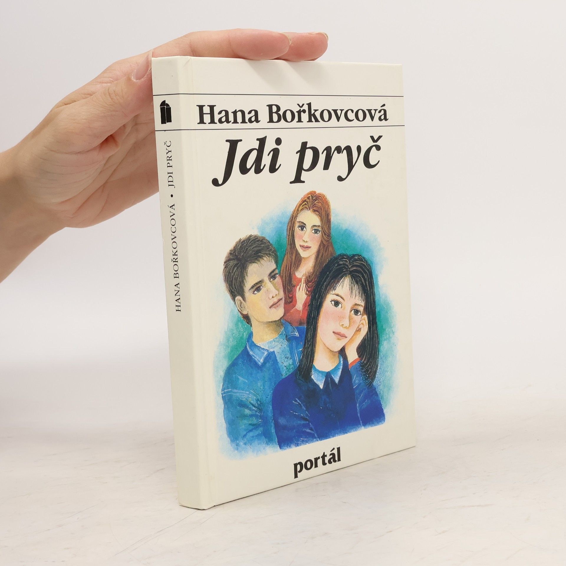 Hana Bořkovcová Jdi pryč