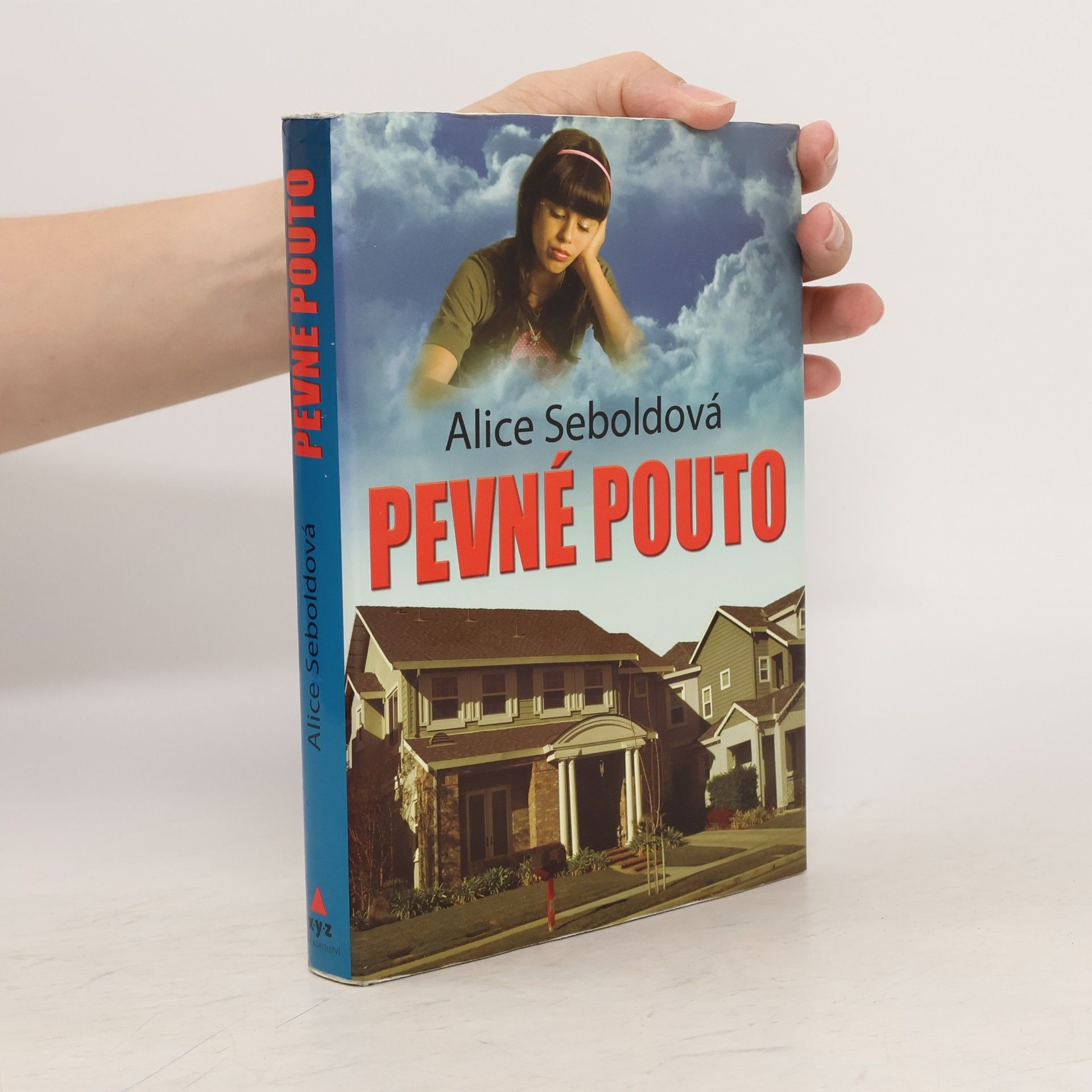 Alice Sebold Pevné pouto
