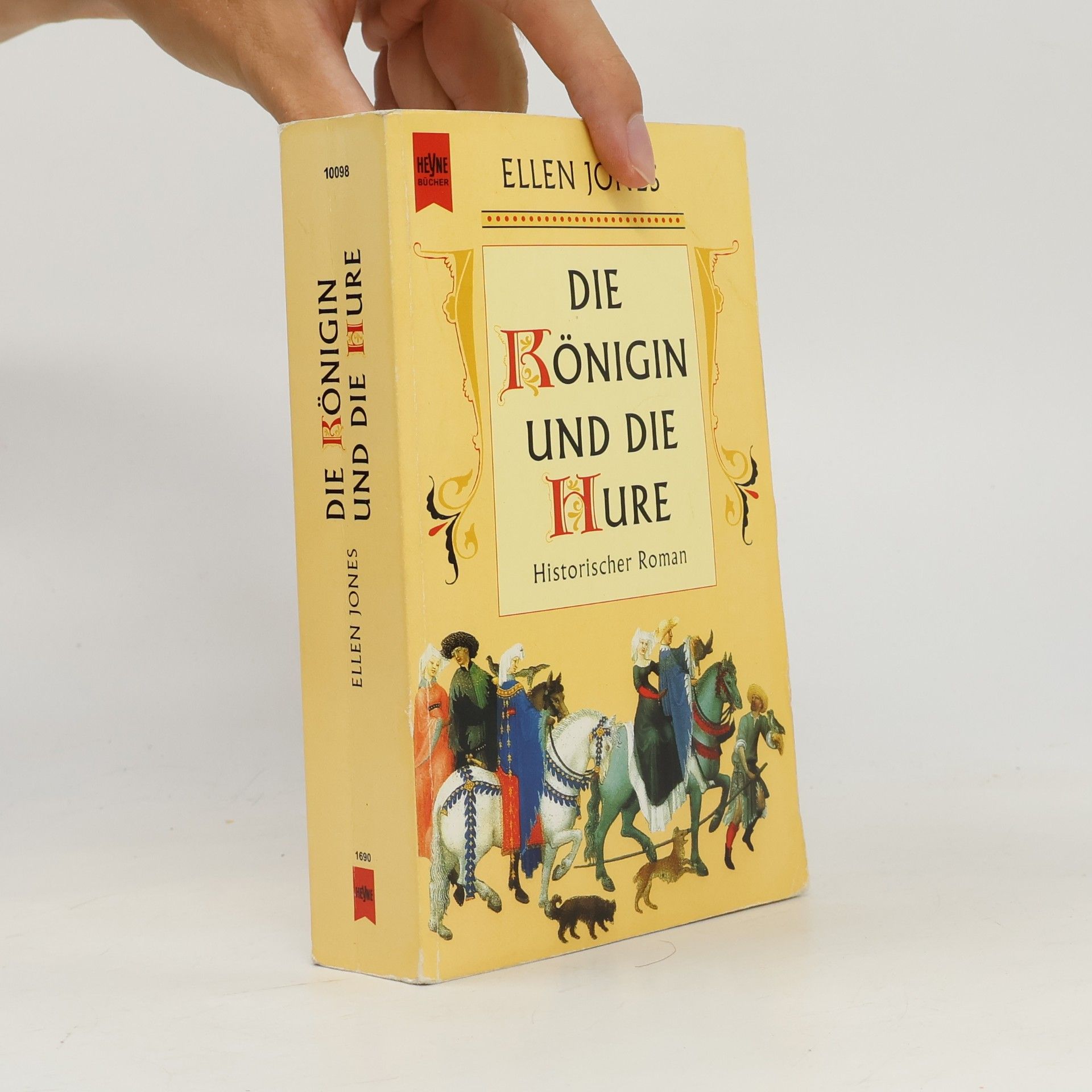 Ellen Jones Die Königin und die Hure