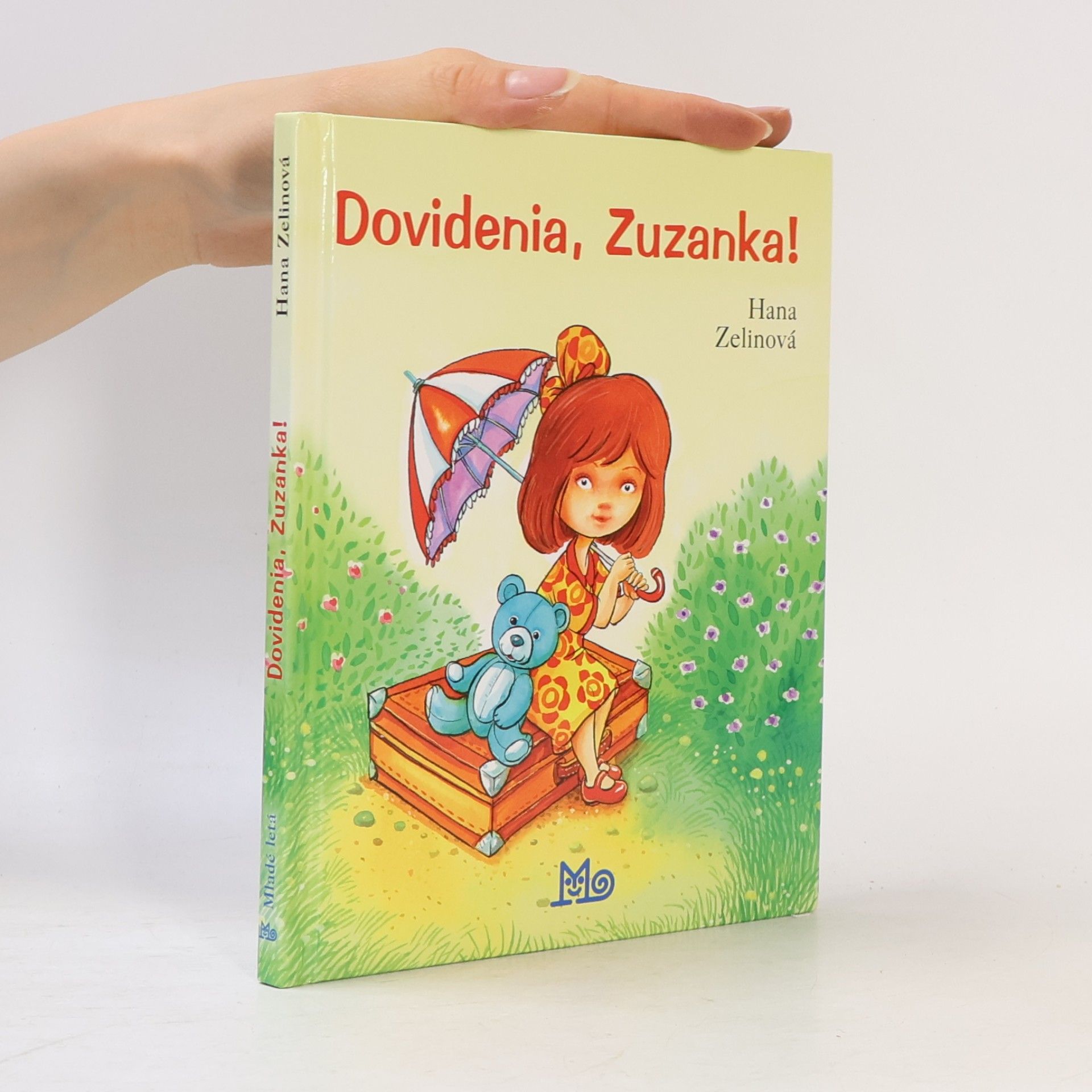 Hana Zelinová Dovidenia, Zuzanka!