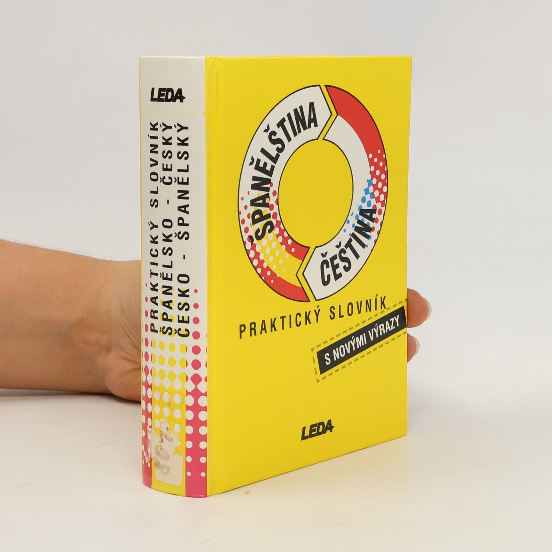 Libuše Prokopová Španělština - čeština. Praktický slovník
