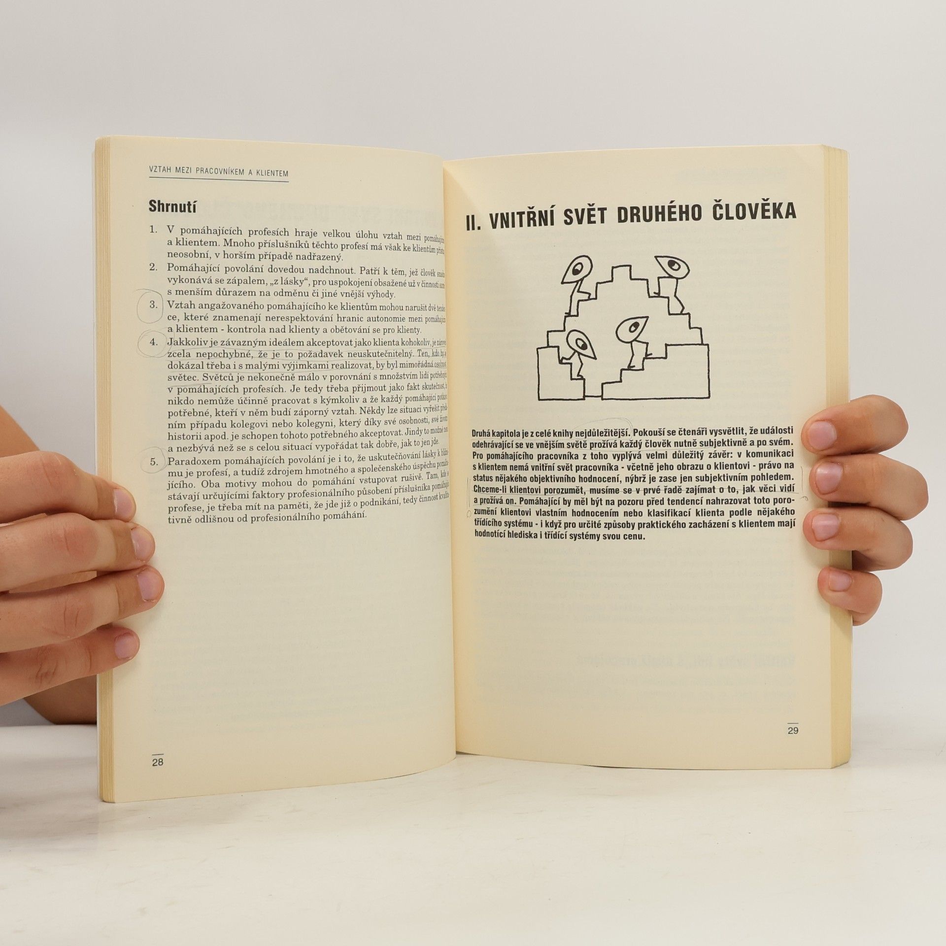 Jiřina Šiklová Lidský vztah jako součást profese : [psychoterapeutické kapitoly pro sociální, pedagogické a zdravotnické profese]