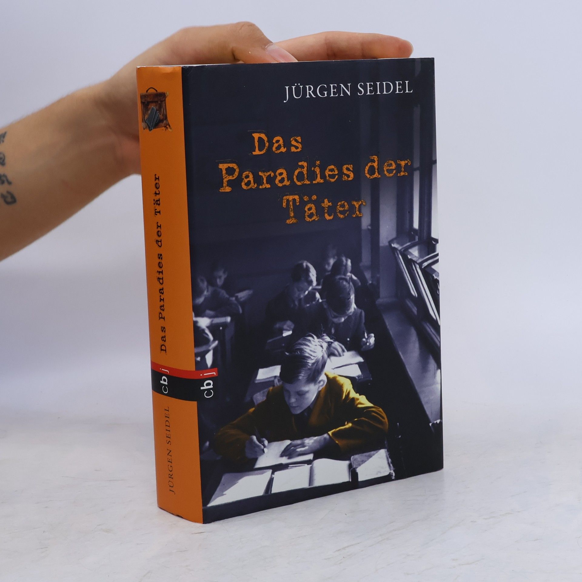Jürgen Seidel Das Paradies der Täter