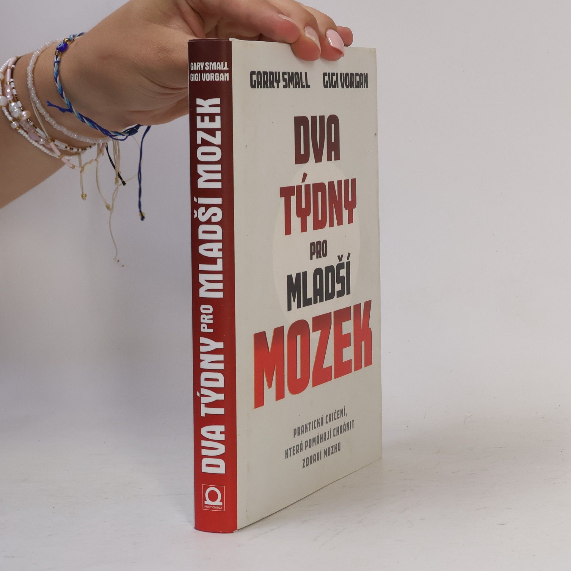 GIGI VORGAN Dva týdny pro mladší mozek. Praktická cvičení, která pomáhají chránit zdraví mozku