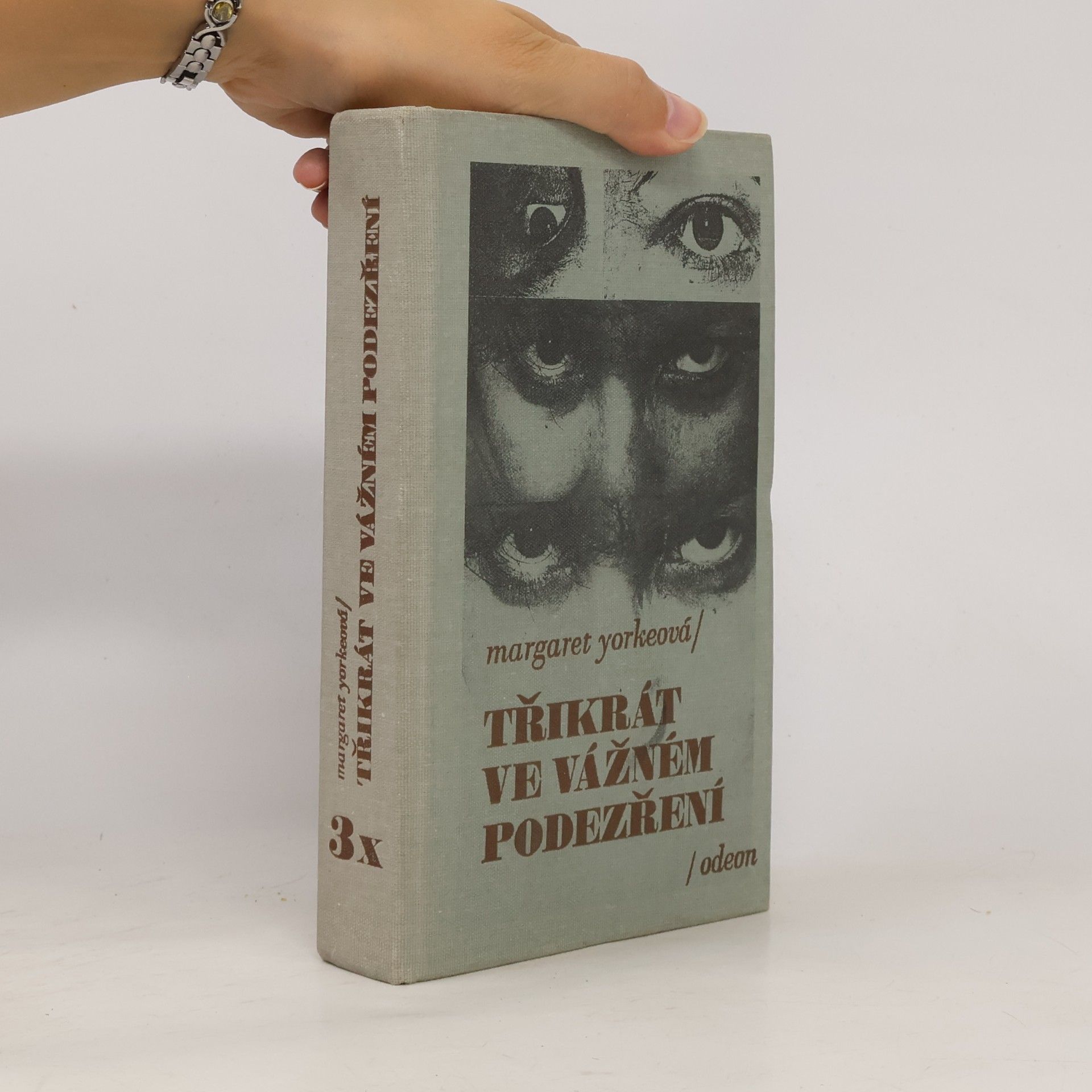 Margaret Yorke Třikrát ve vážném podezření