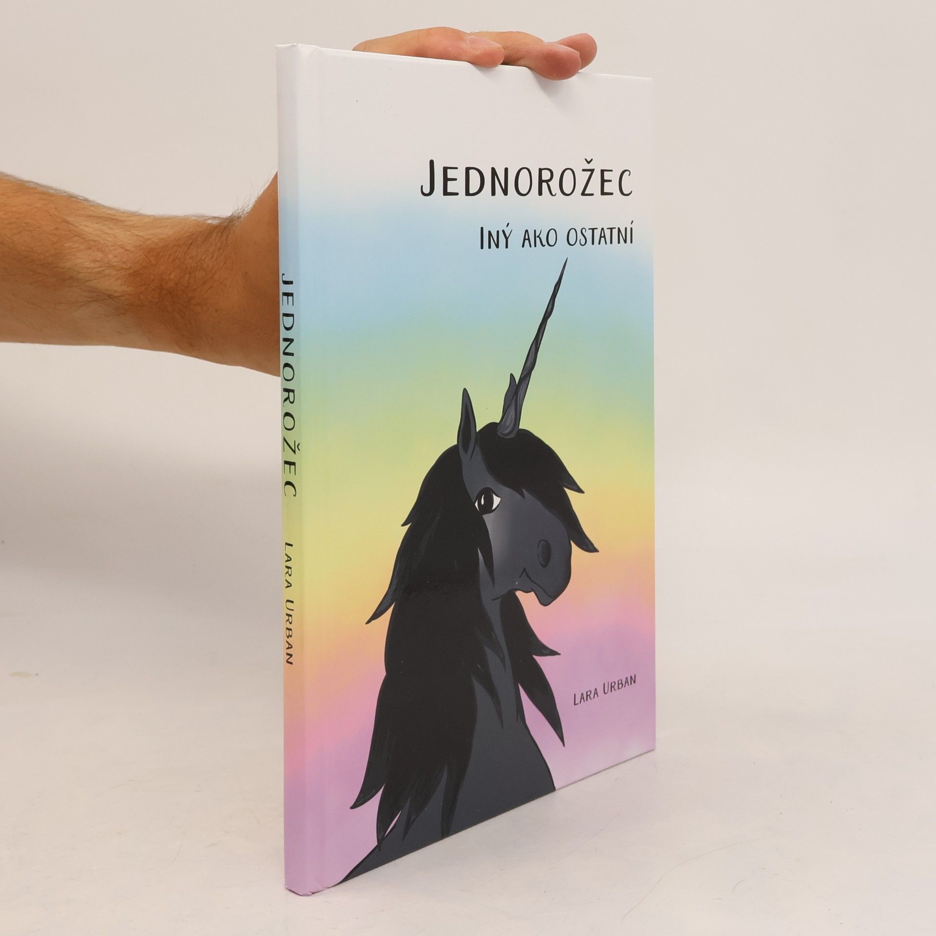 Lara Urban Jednorožec - Iný ako ostatní