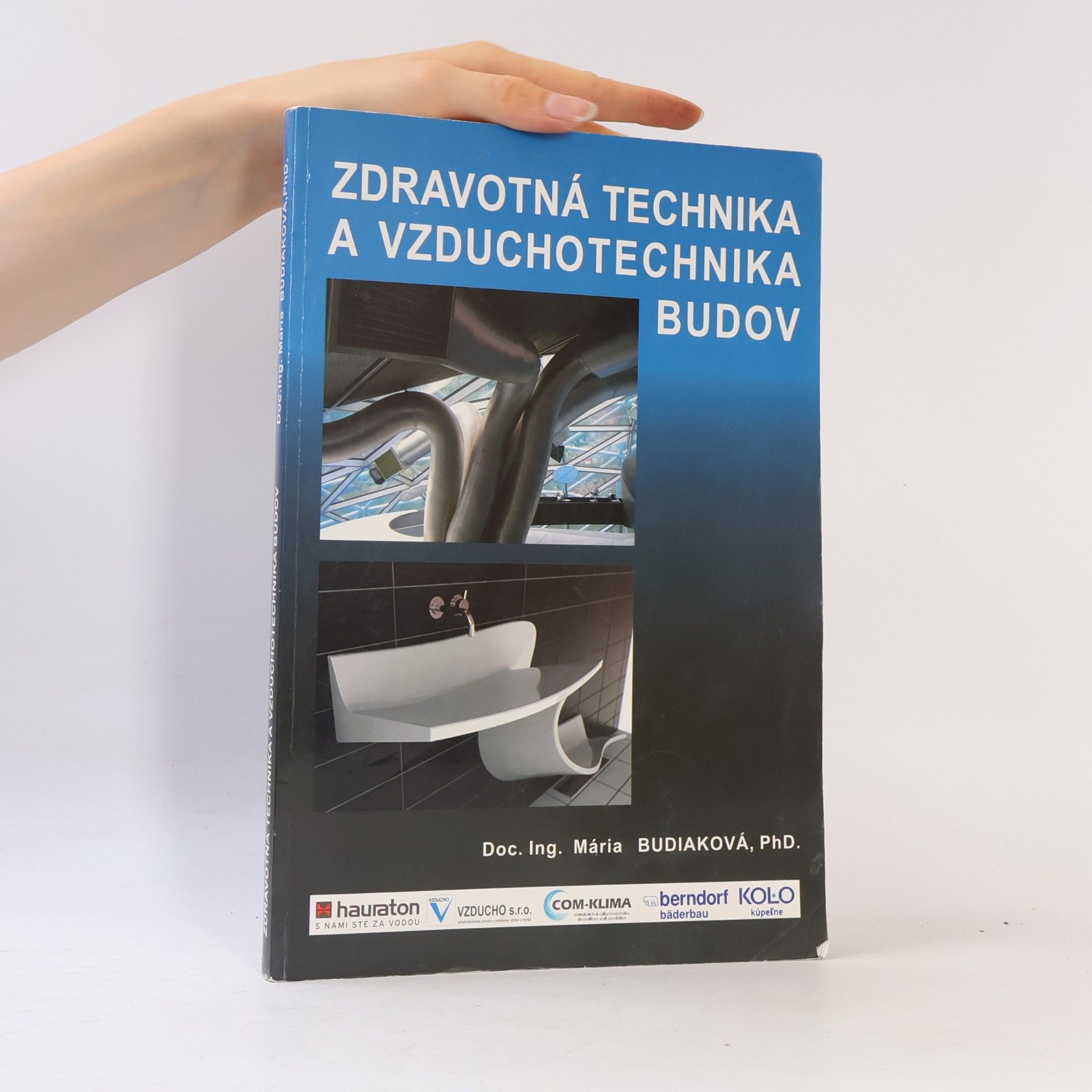 Mária Budiaková Zdravotná technika a vzduchotechnika budov