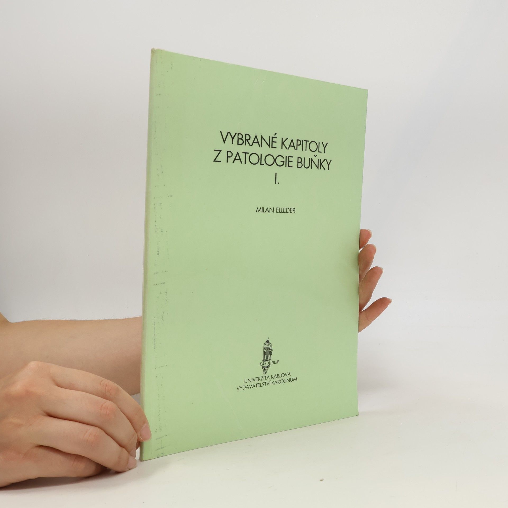 Milan Elleder Vybrané kapitoly z patologie buňky II.