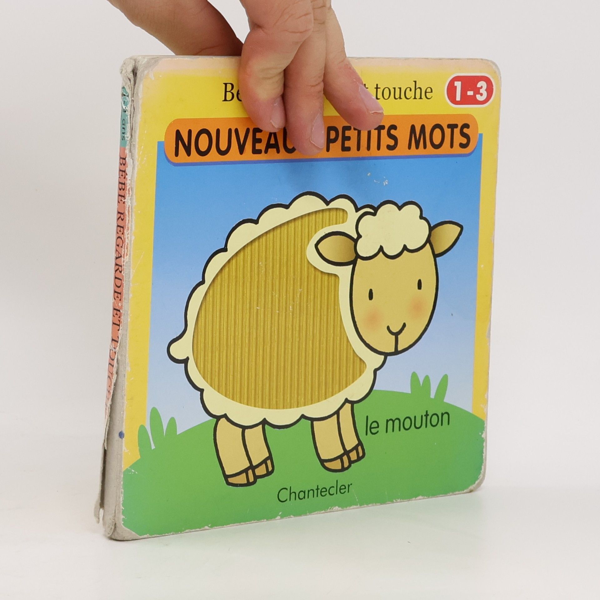 Autores varios Bébé regarde et touche: Nouveaux petits mots