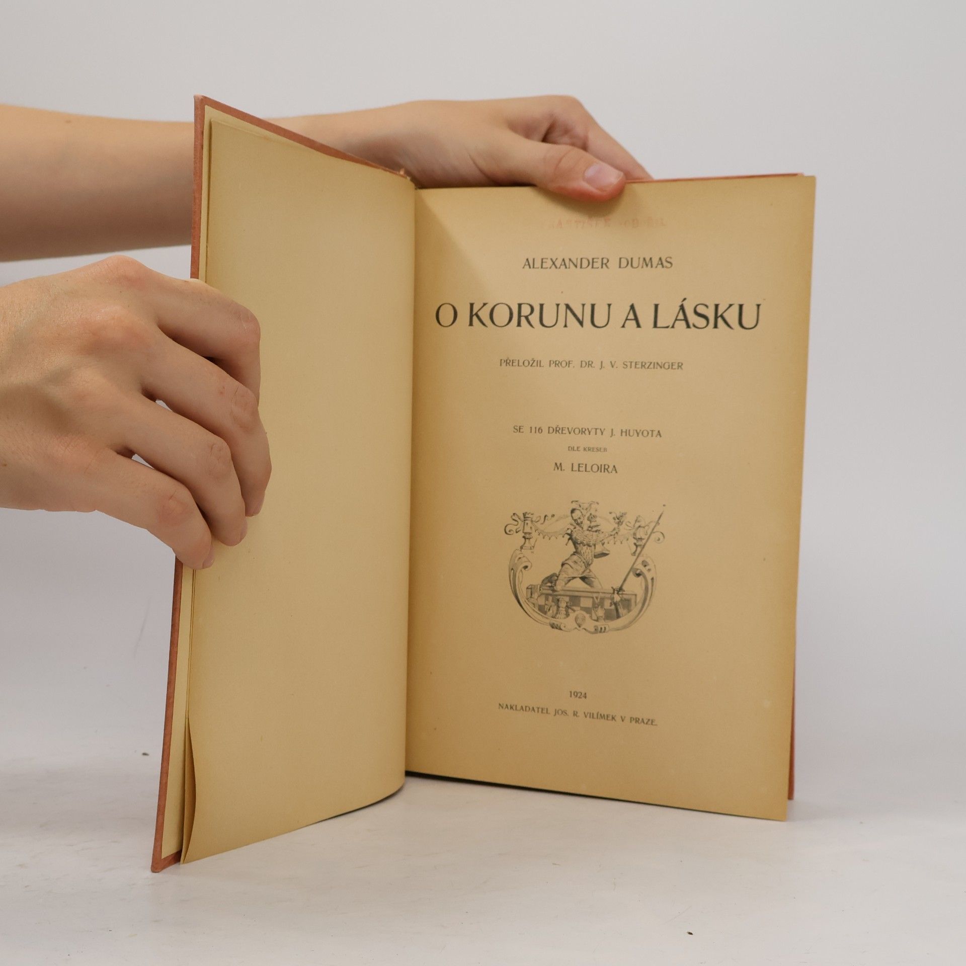 Alexandre Dumas starší O korunu a lásku se 116 dřevoryty J. Huyota