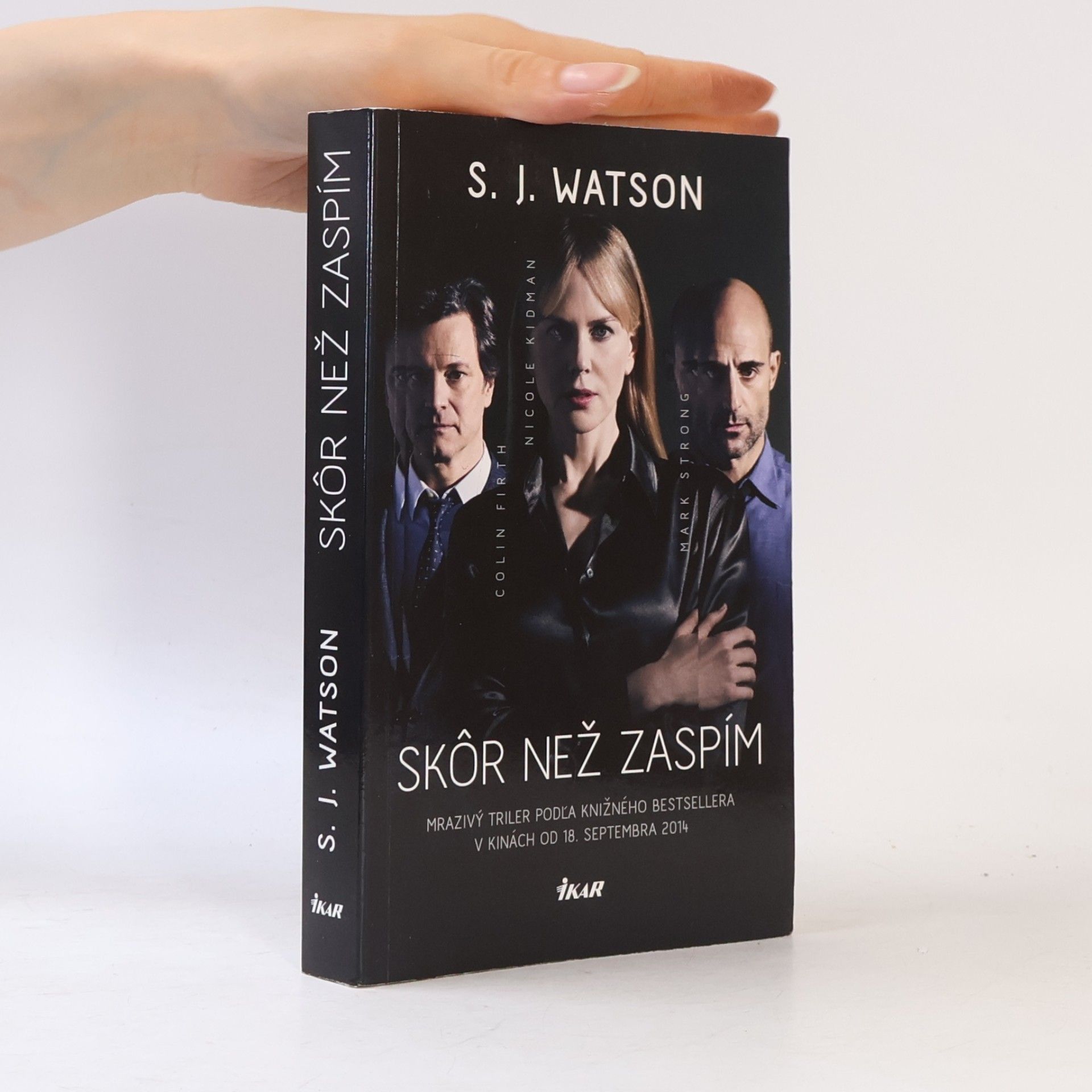 S. J. (Steven J.) Watson Skôr než zaspím