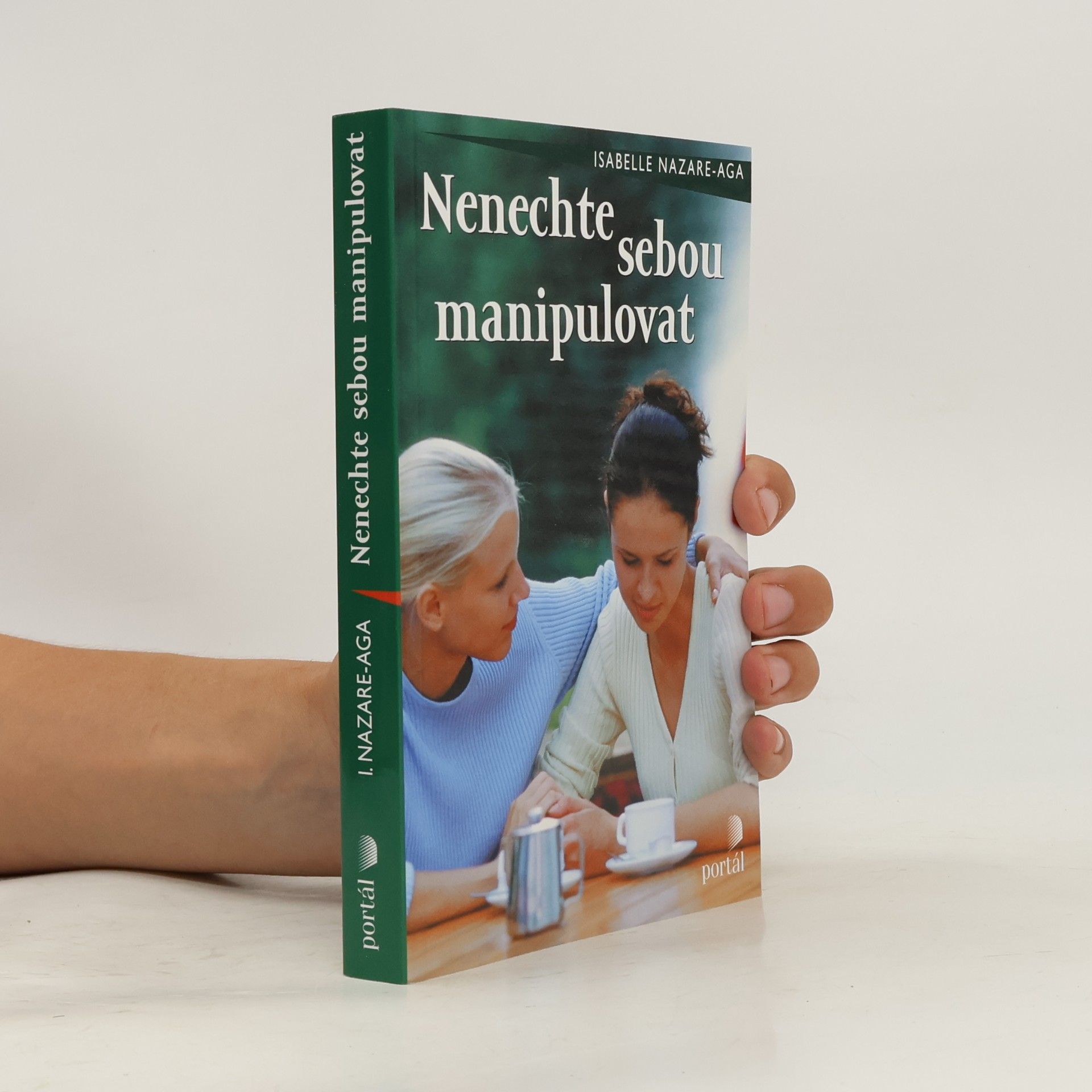 Isabelle Nazare-Aga Nenechte sebou manipulovat