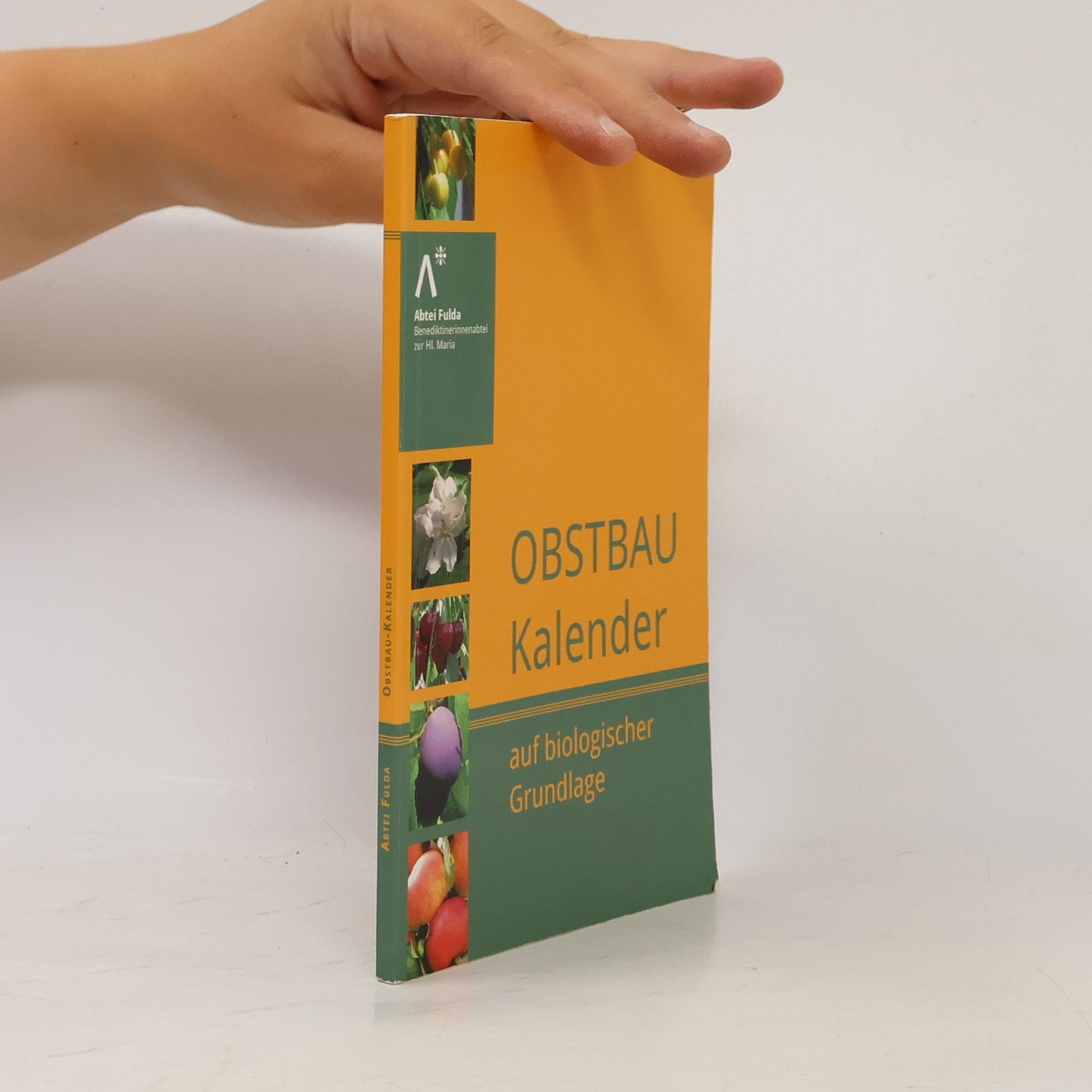 Abtei Fulda Obstbau-Kalender auf biologischer Grundlage
