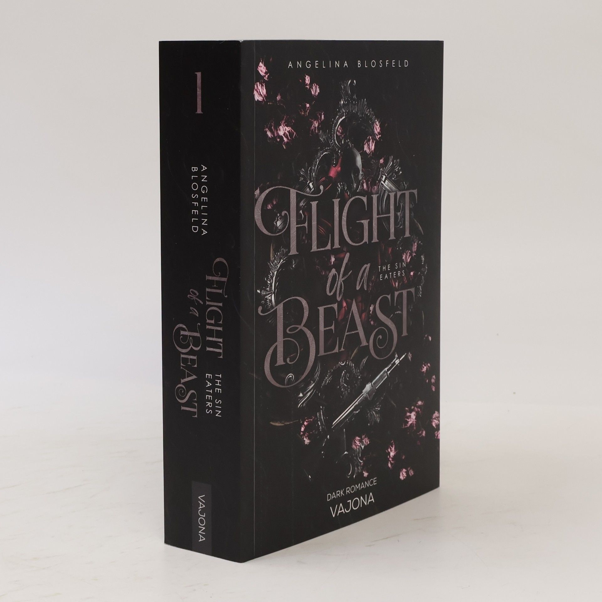 Angelina Blosfeld The Sin Eaters - 1: Flight of a Beast