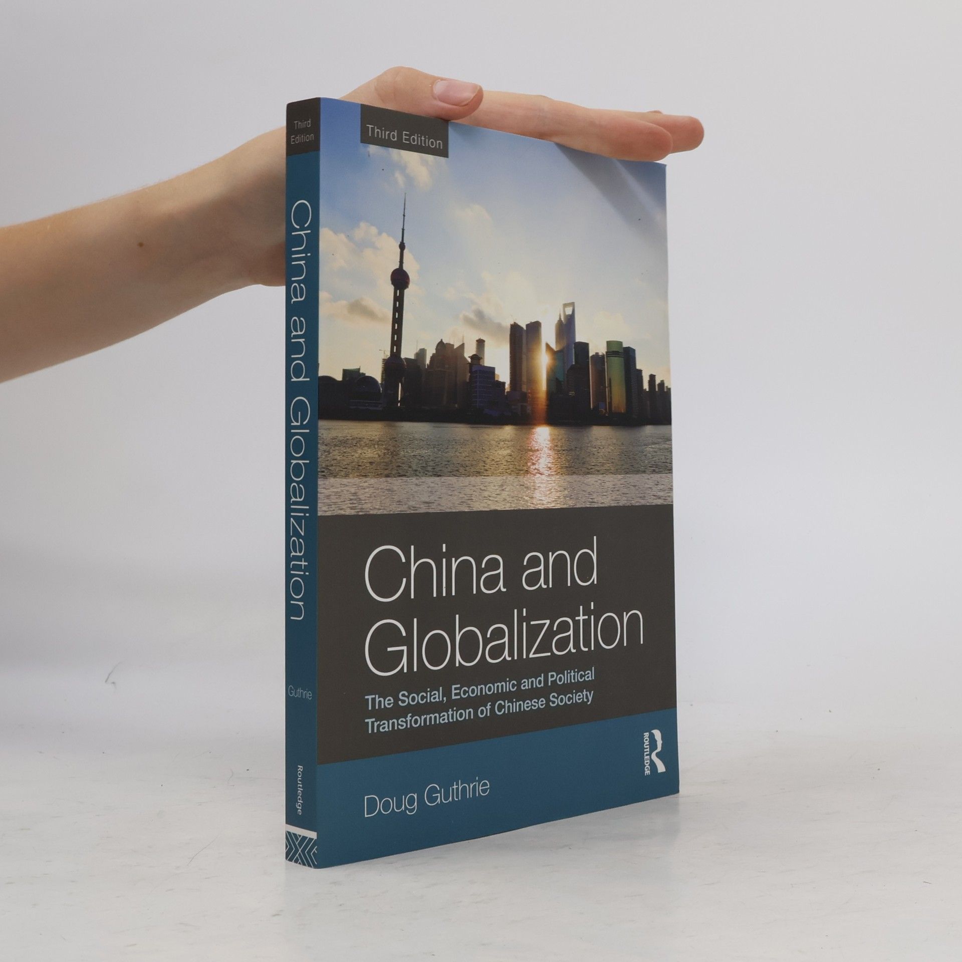 Doug Guthrie China and Globalization