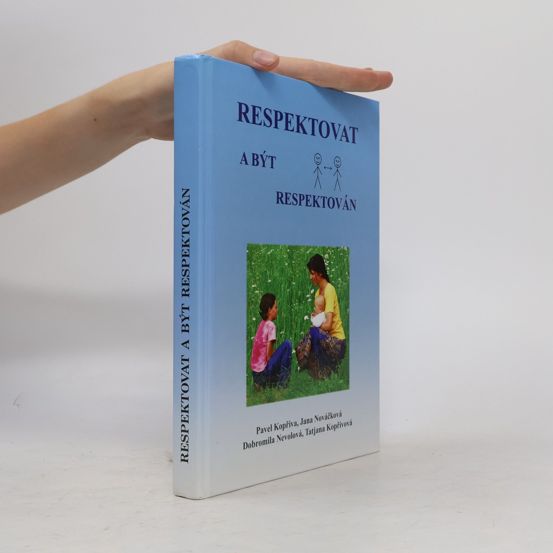 Respektovat a být respektován