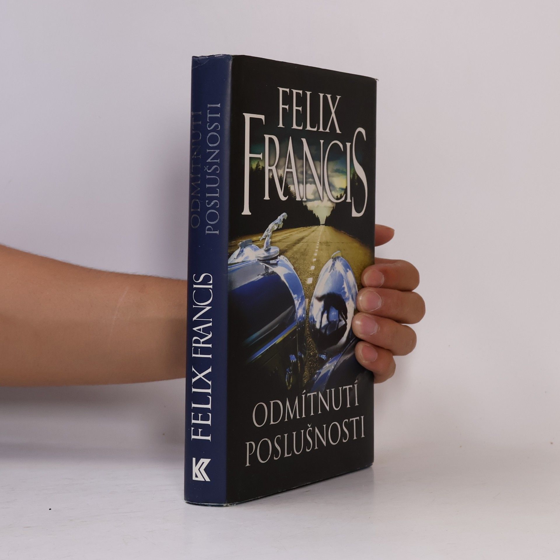 Felix Francis Odmítnutí poslušnosti
