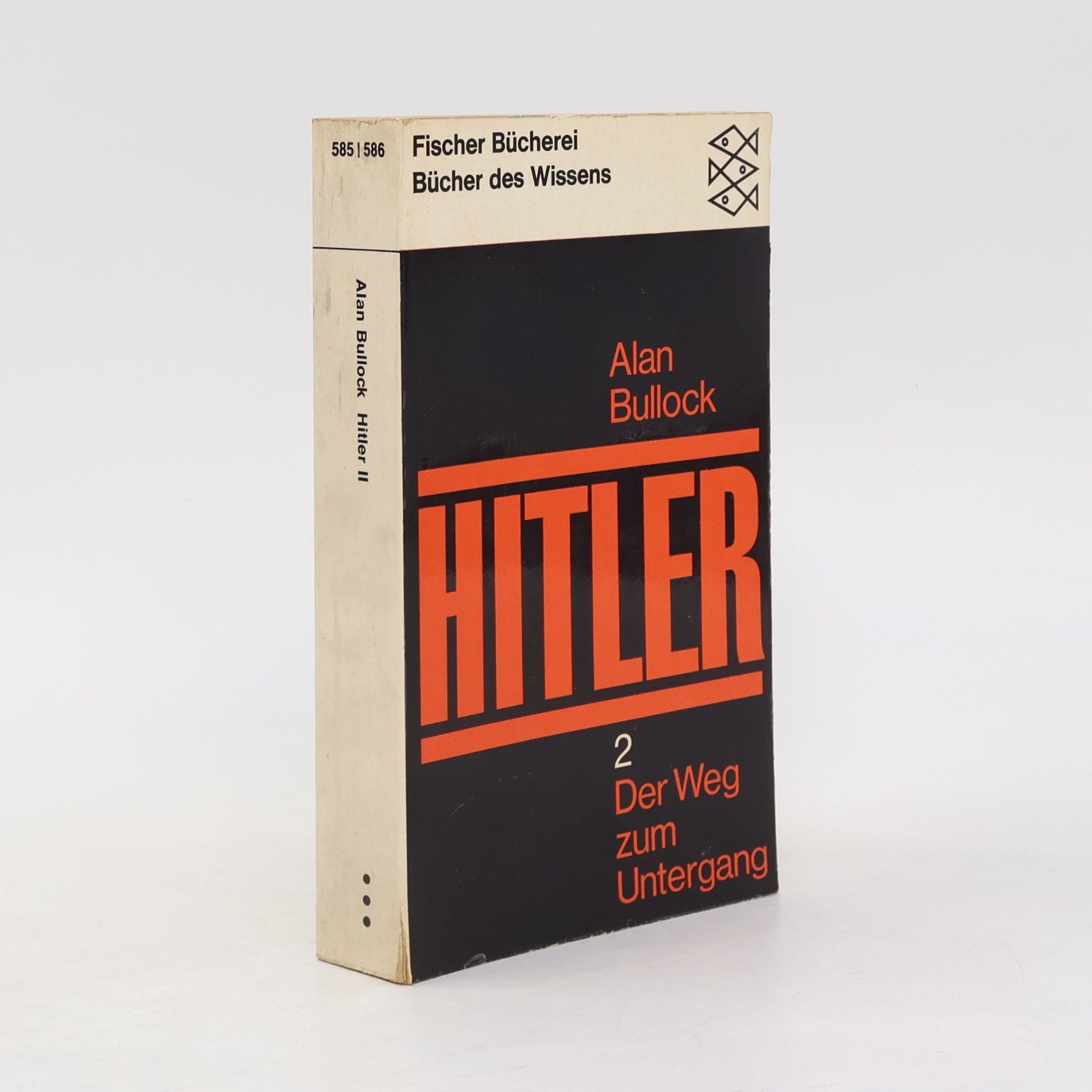 Alan Bullock Hitler 2. Der Weg zum Untergang