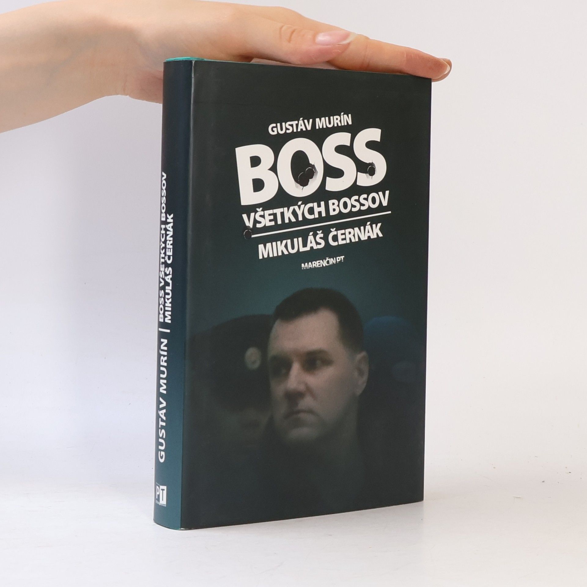 Gustáv Murín Boss všetkých bossov. Mikuláš Černák