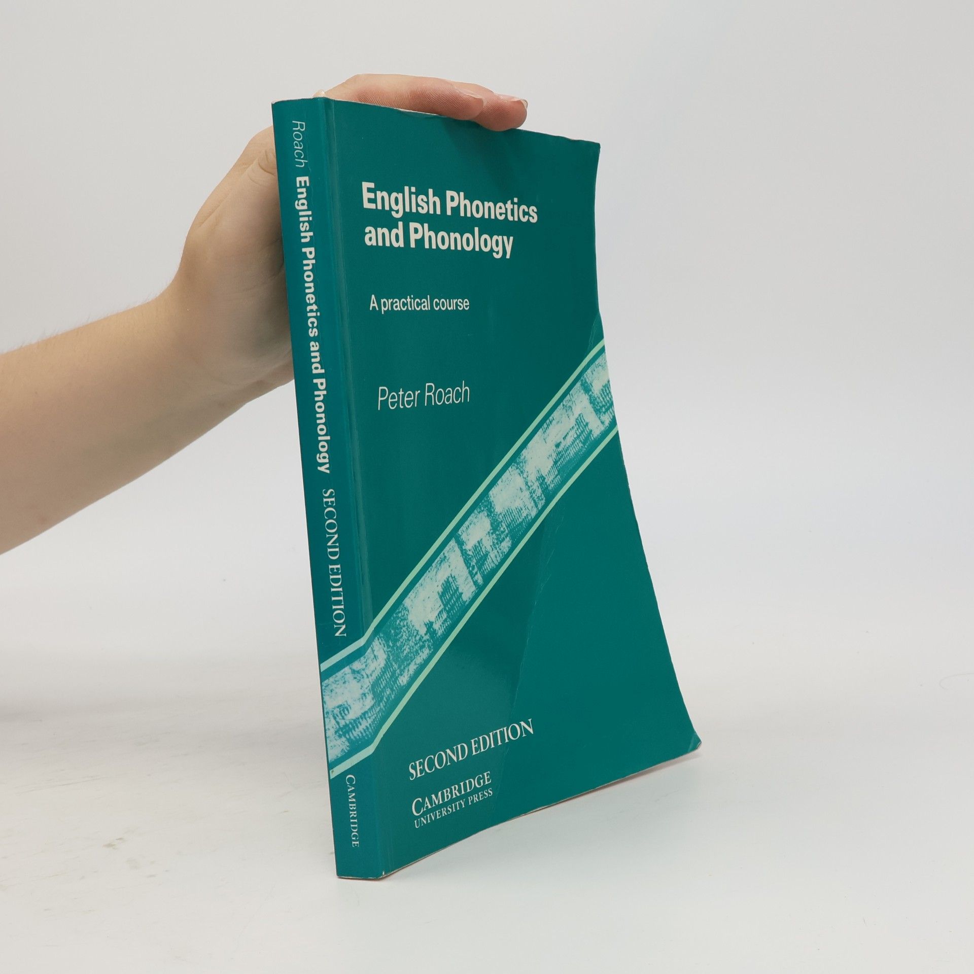 Peter Roach English Phonetics and Phonology. A Practical Course