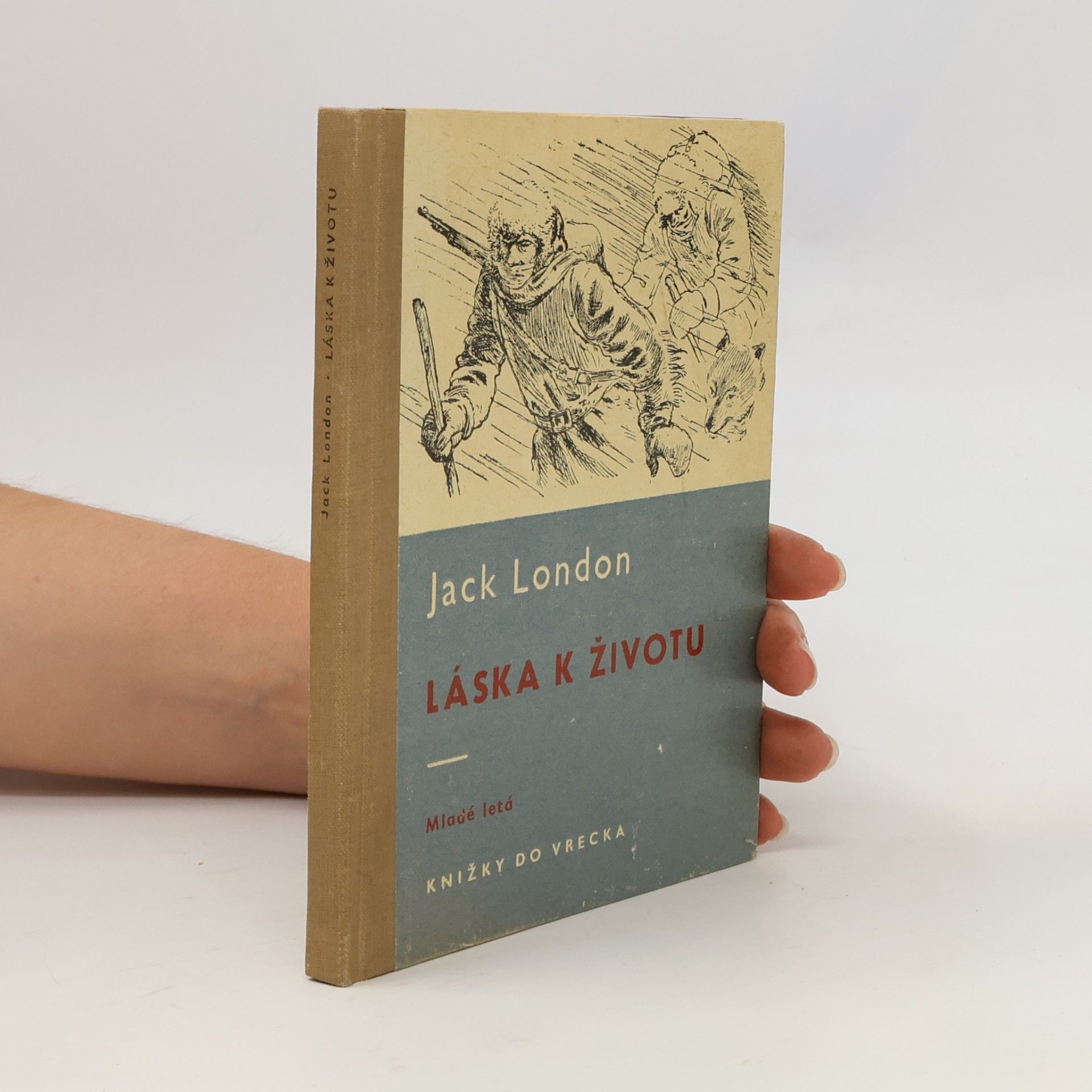 Jack London Láska k životu