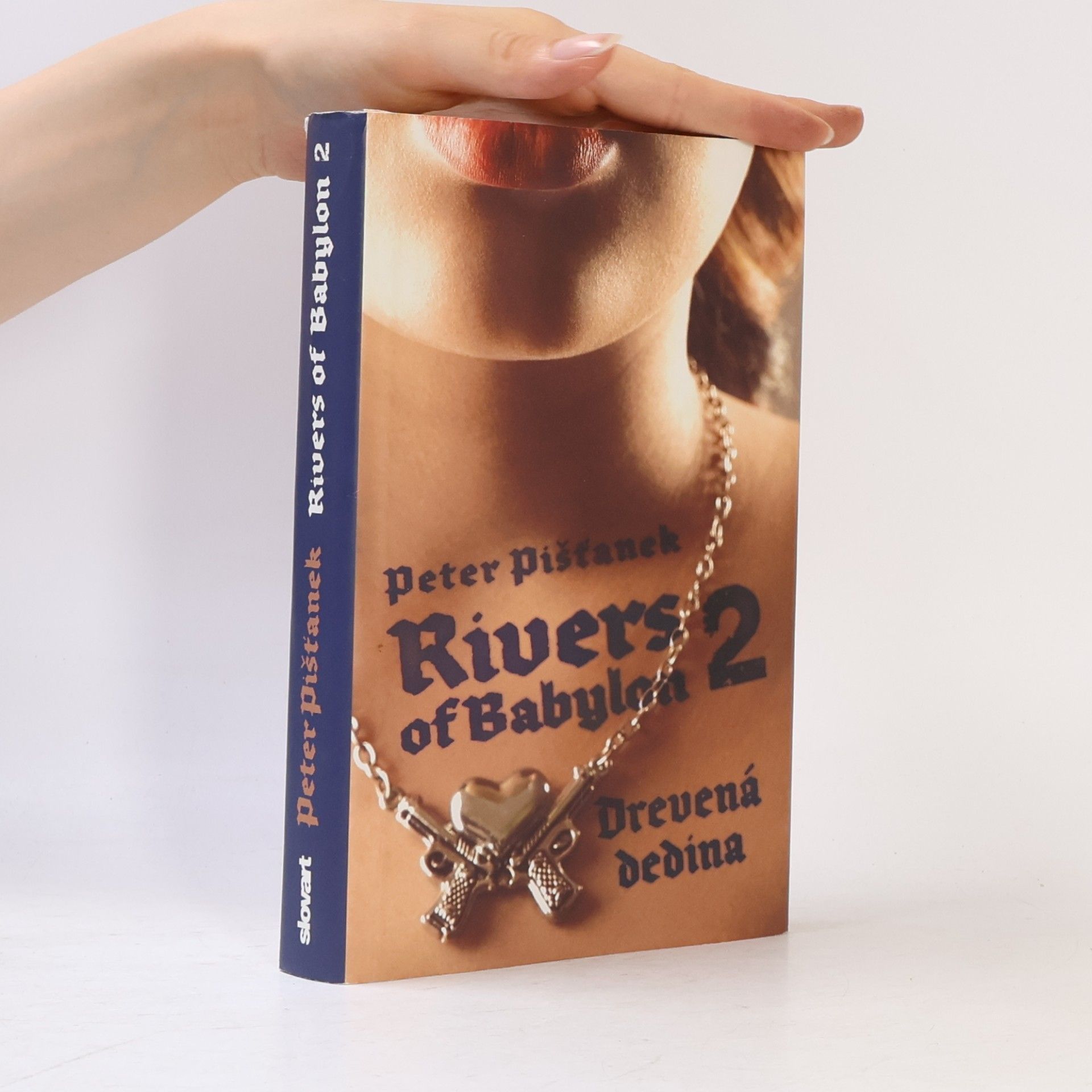 Peter Pišťanek Rivers of Babylon 2 alebo Drevená dedina