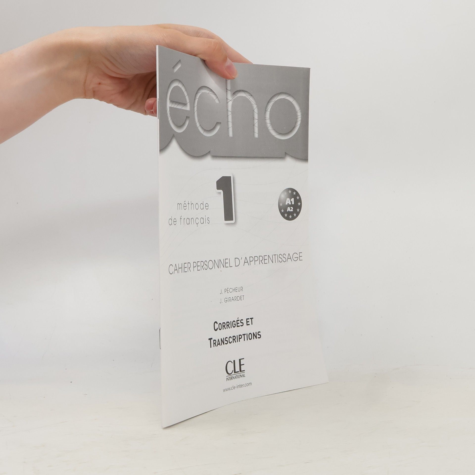 Jacques Pécheur Écho 1. Méthode de français