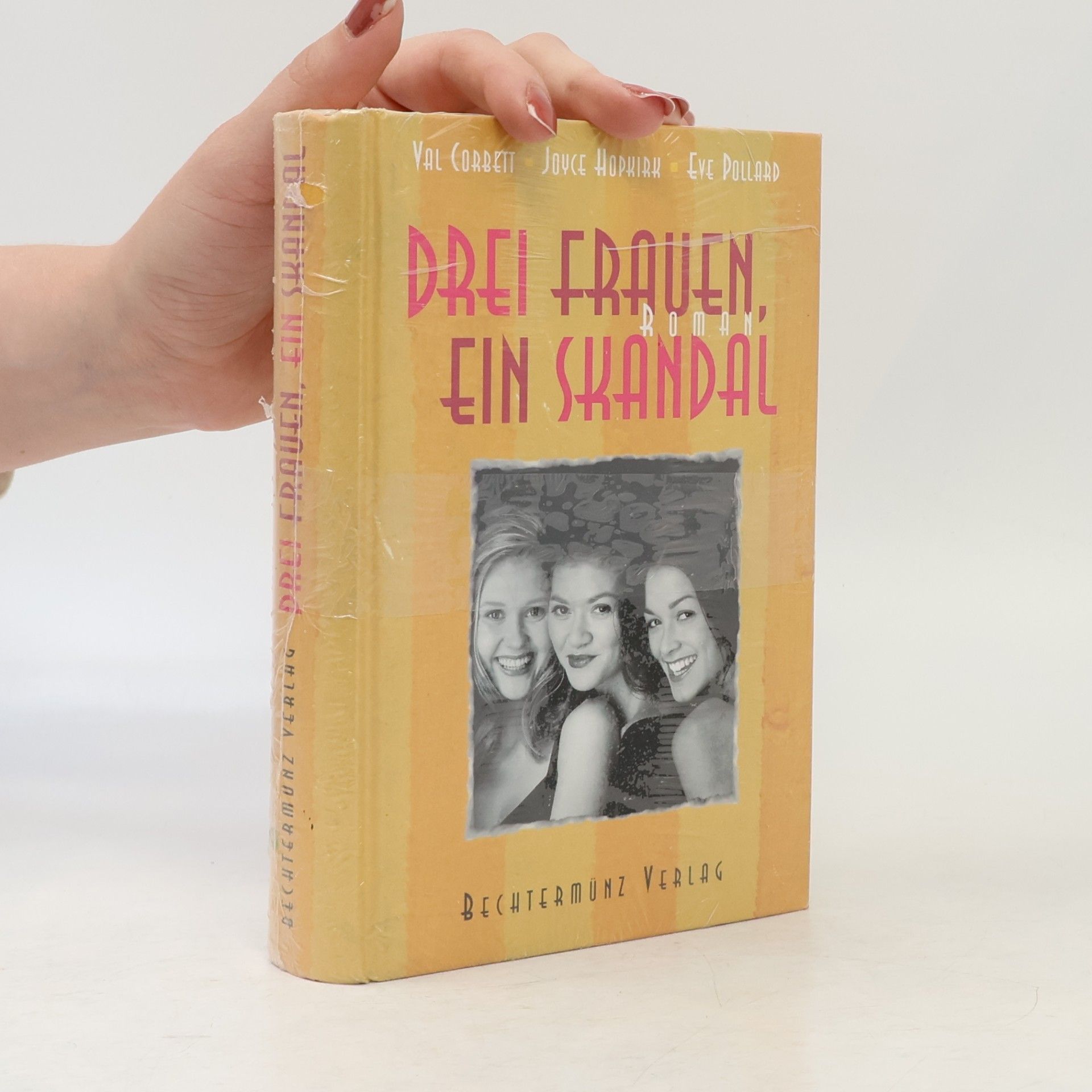 Drei Frauen, ein Skandal 