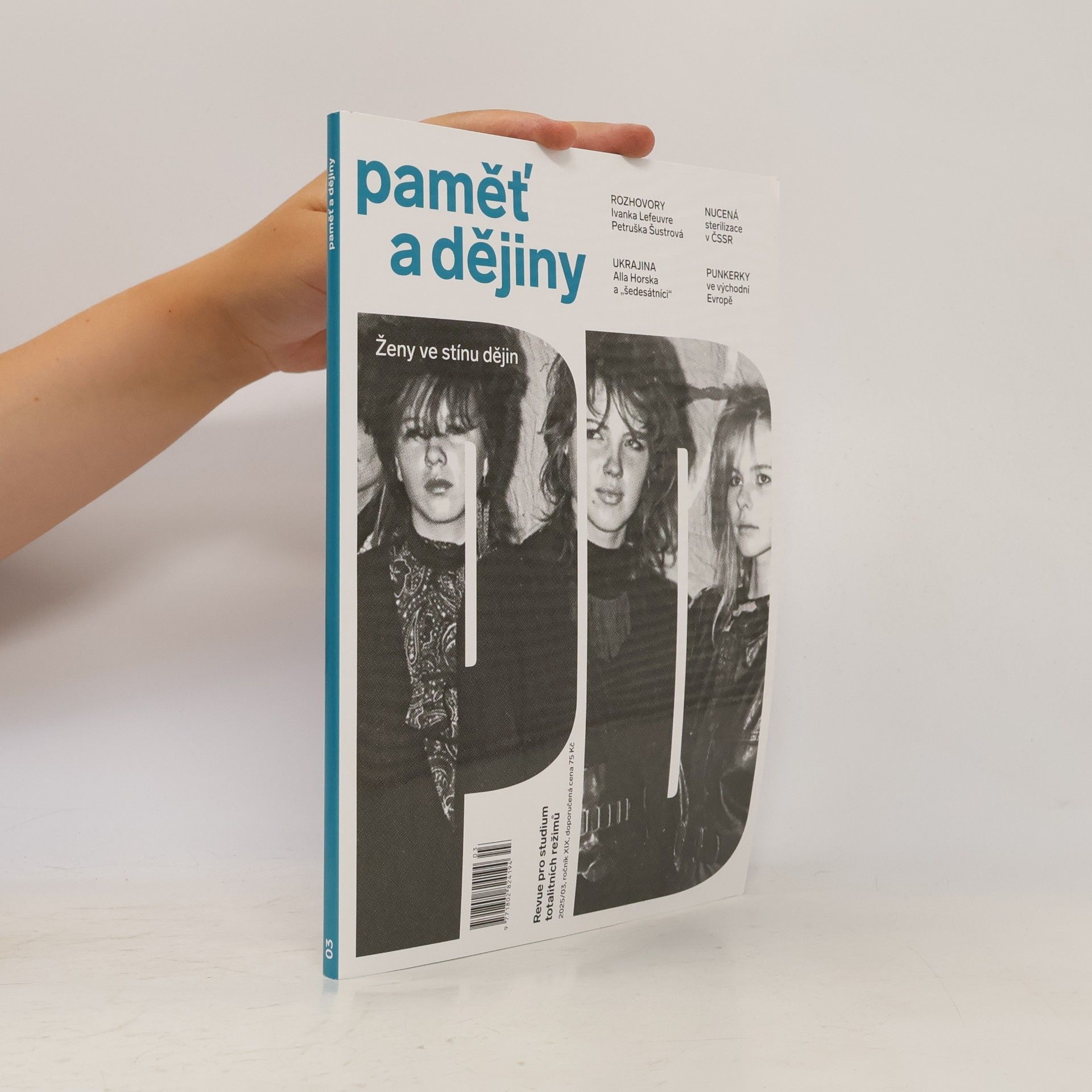 Kolektiv autorů Paměť a dějiny 03/2025