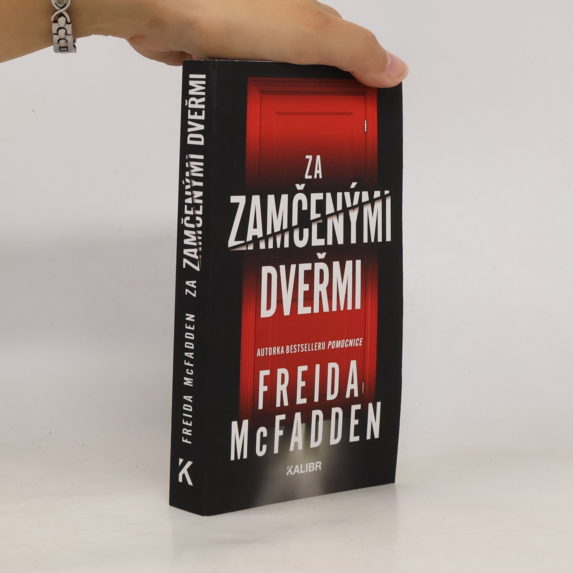 Freida McFaddenová Za zamčenými dveřmi